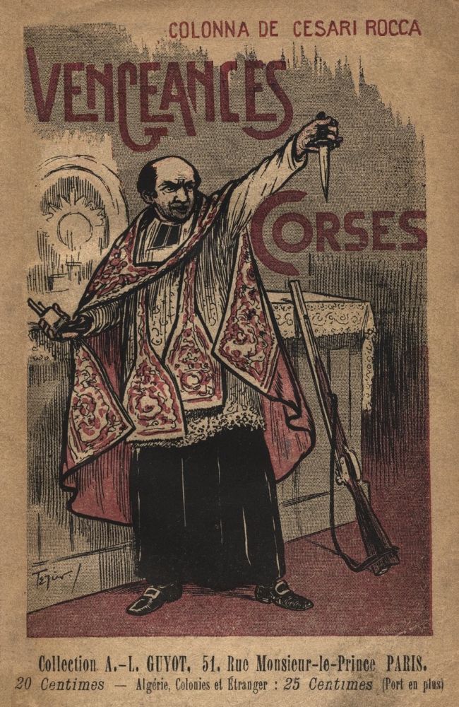 Capa de Vengeances Corses, de comte Pierre Paul Raoul Colonna de Cesari-Rocca