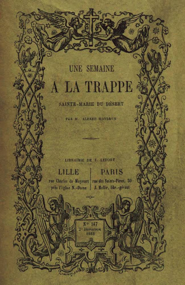 Copertina di Une semaine à la Trappe: Sainte-Marie du Désert, di Alfred Monbrun