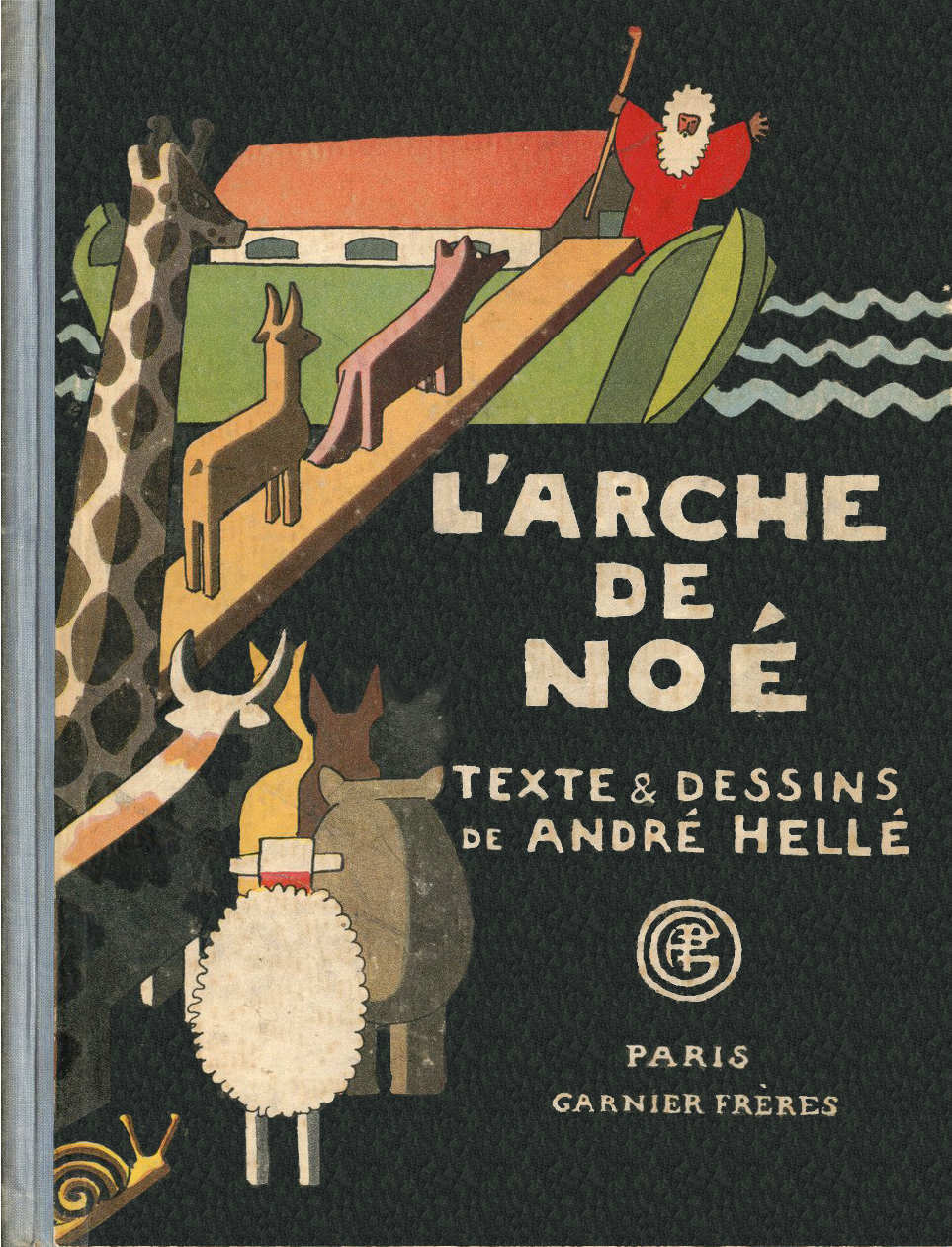 Copertina di L'Arche de Noé, di André Hellé