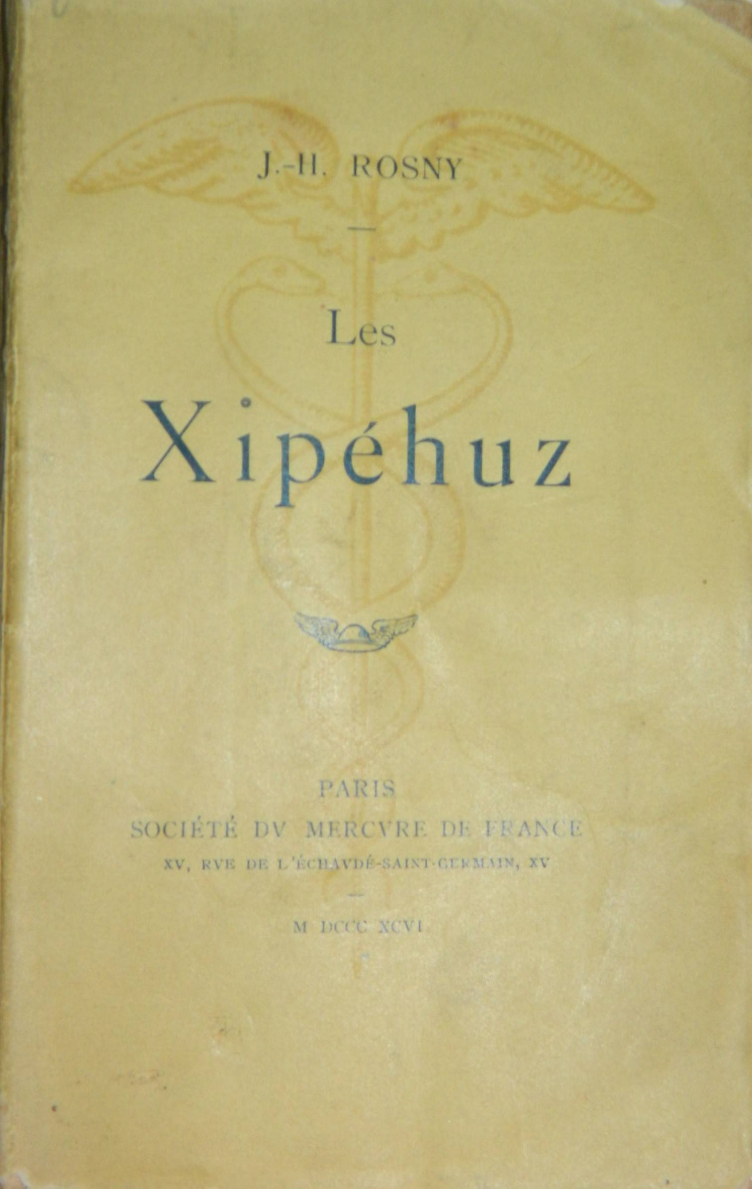 Copertina di Les Xipéhuz, di aîné J.-H. Rosny; jeune J.-H. Rosny