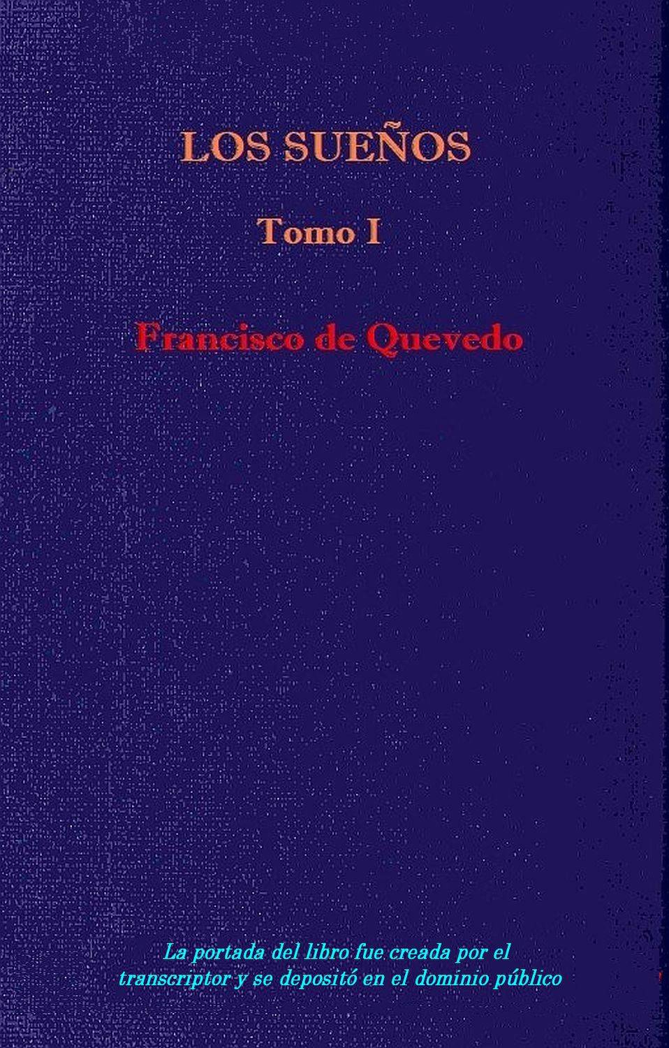 Cover of Los Sueños, Volume I by Francisco de Quevedo