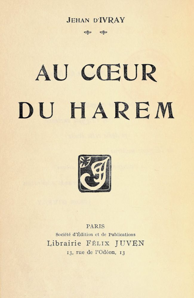 Copertina di Au cœur du Harem, di Jehan d' Ivray