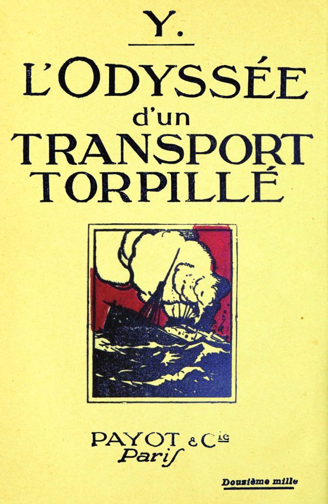 Copertina di L'odyssée d'un transport torpillé, di Maurice Larrouy