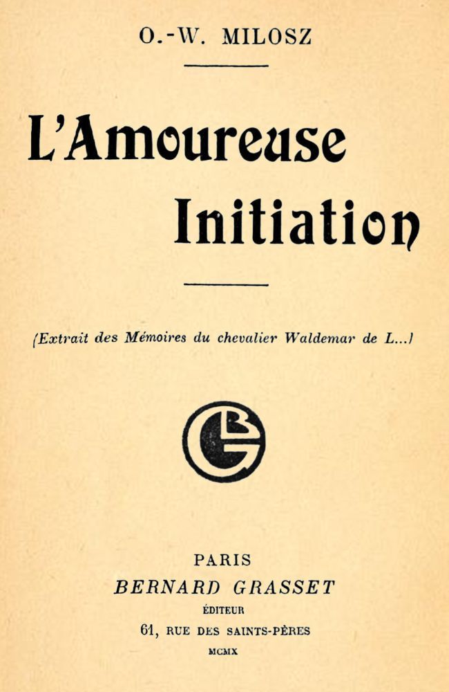 Copertina di L'Amoureuse Initiation, di O. V. de L. Milosz