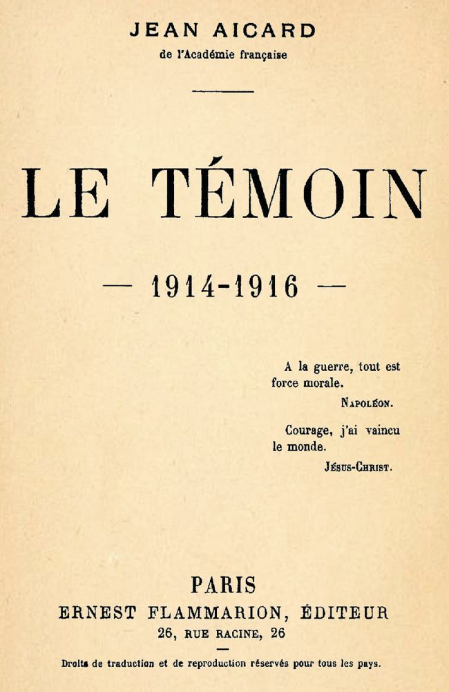 Copertina di Le Témoin: 1914-1916, di Jean Aicard