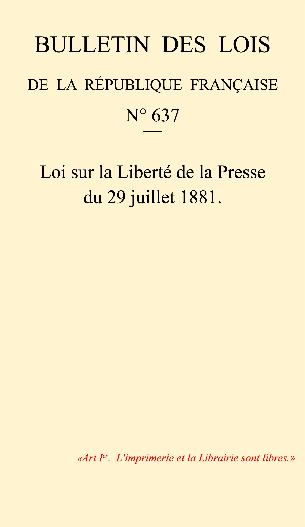 Copertina di Loi du 29 juillet 1881 sur la Liberté de la Presse, di Anonymous