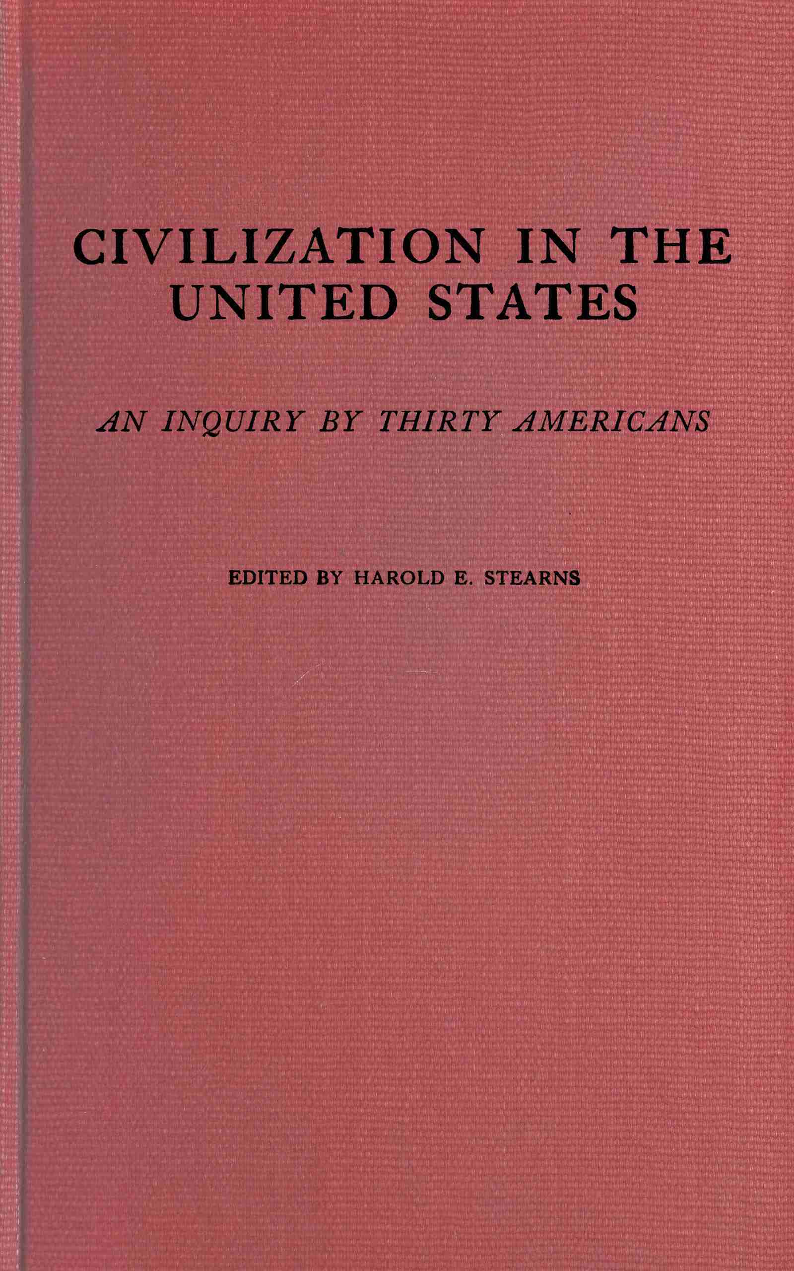 Copertina di Civilization in the United States: An inquiry by thirty Americans, di Anonymous