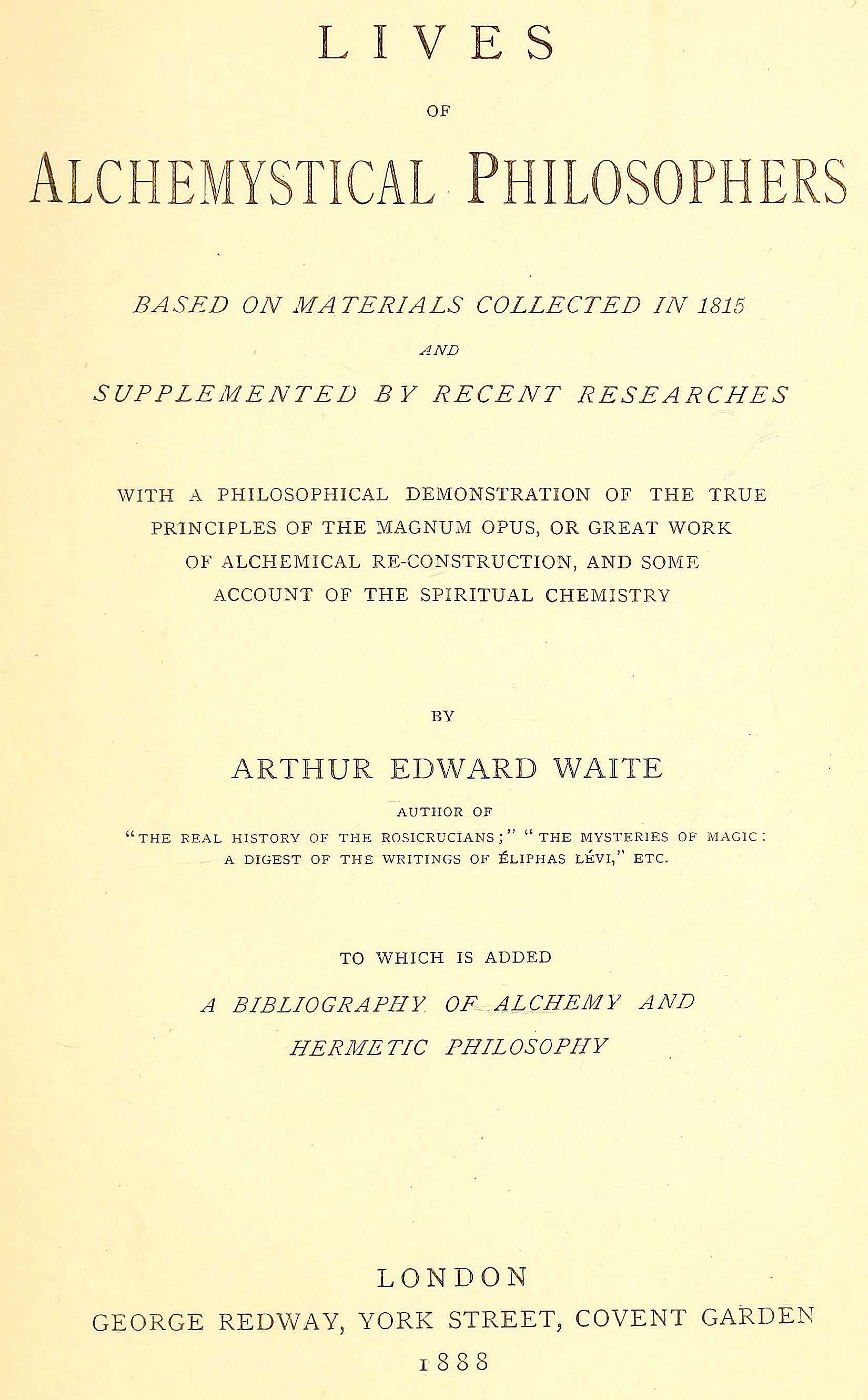 Copertina di Lives of alchemystical philosophers / To which is added a bibliography of alchemy and hermetic philosophy, di Arthur Edward Waite; Francis Barrett