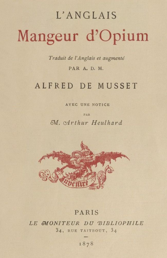 Copertina di L'Anglais mangeur d'opium / Traduit de l'Anglais et augmenté par Alfred de Musset, avec une notice par M. Arthur Heulhard, di Thomas De Quincey