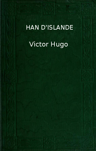 Copertina di Han d'Islande, di Victor Hugo