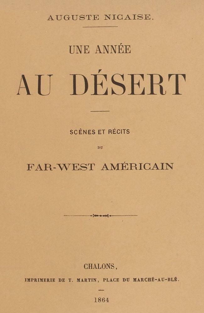 Copertina di Une année au désert, di Auguste Nicaise