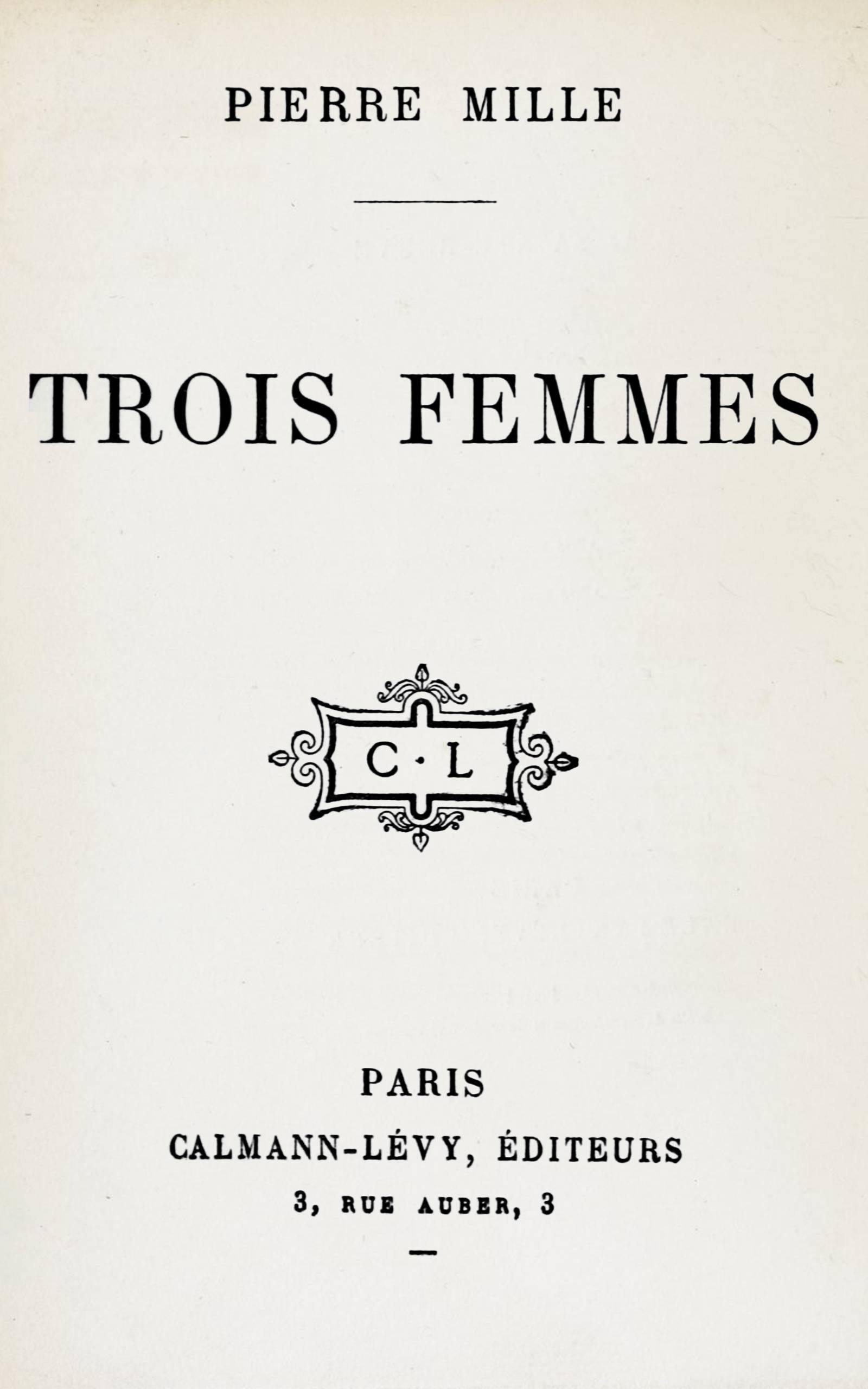 Cover of Trois femmes by Pierre Mille