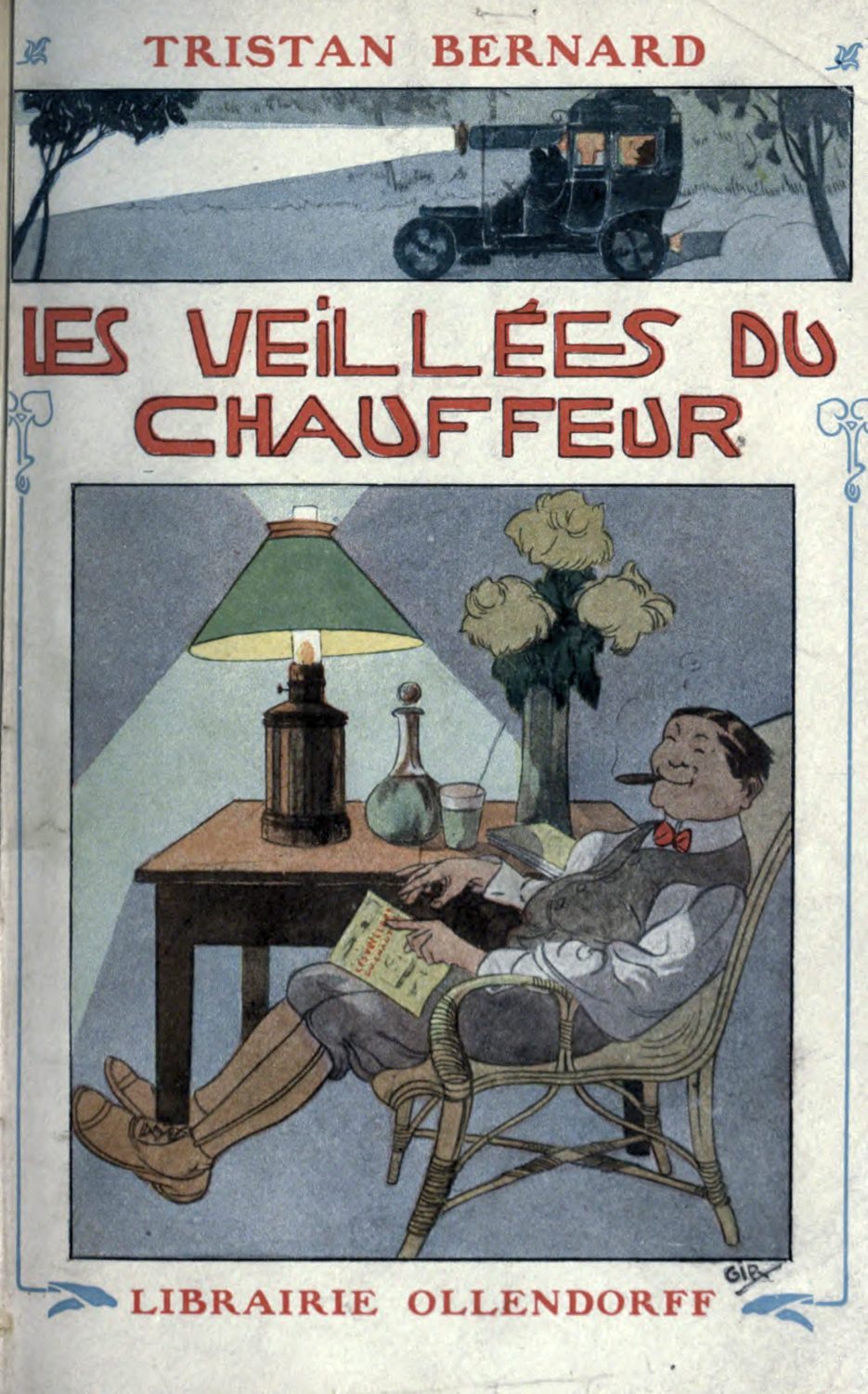 Copertina di Les veillées du chauffeur, di Tristan Bernard
