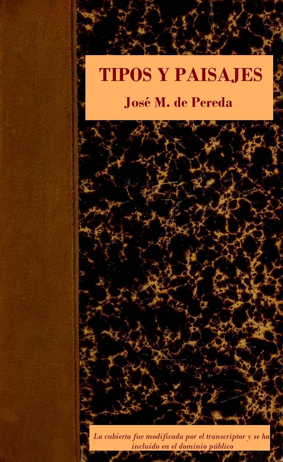 Couverture de Tipos y paisajes par José María de Pereda