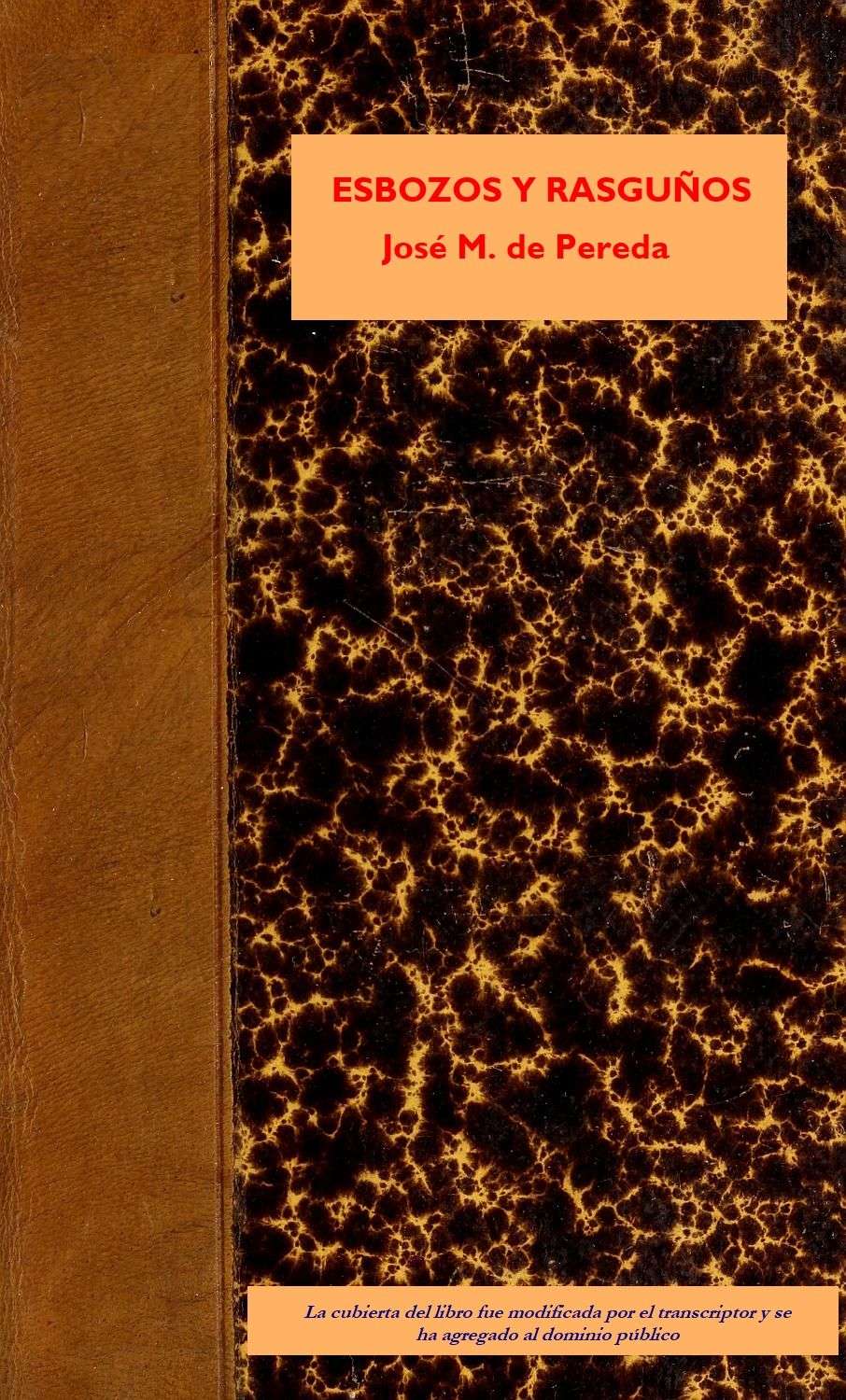 Couverture de Esbozos y rasguños par José María de Pereda