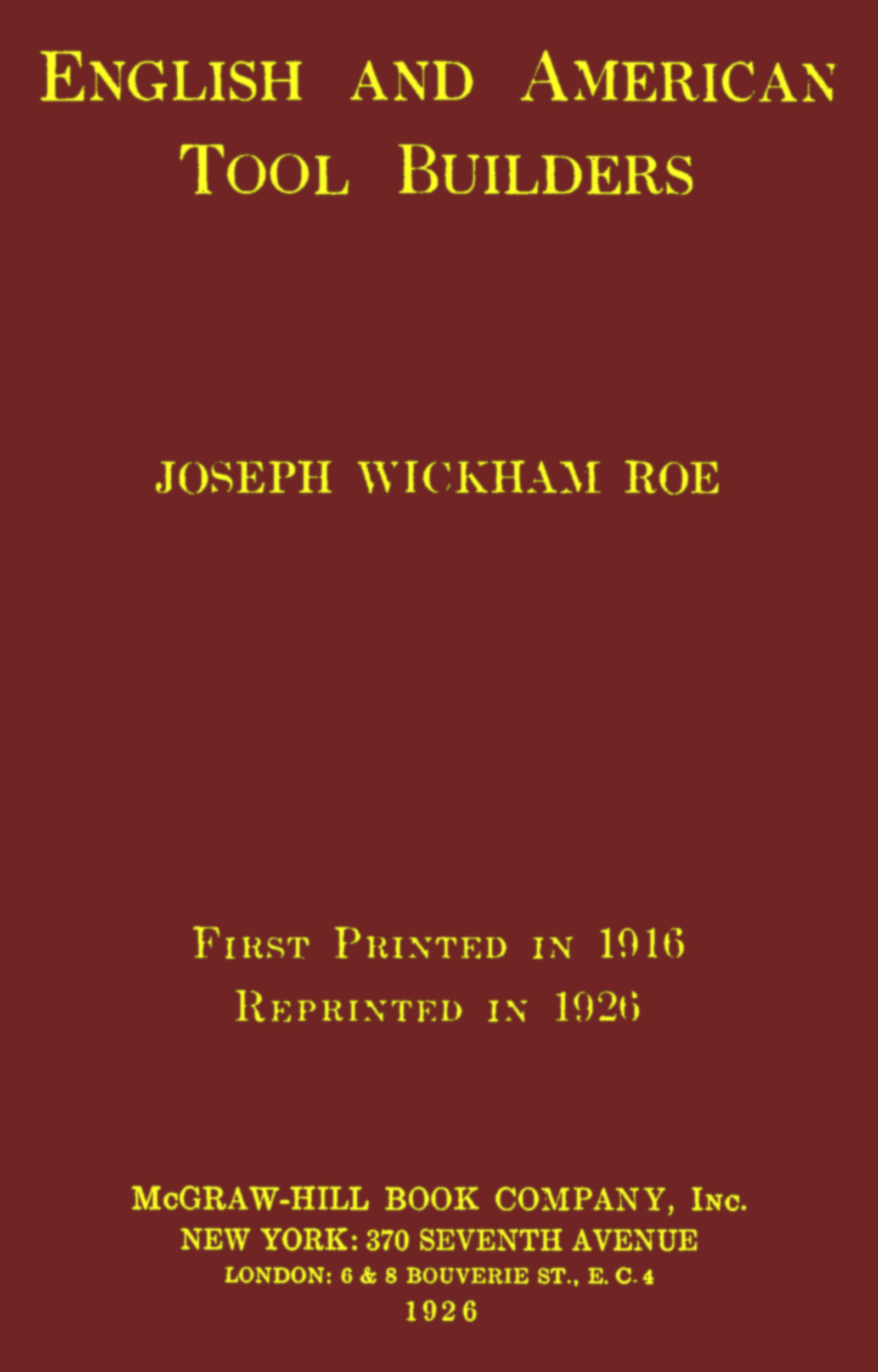 Copertina di English and American tool builders, di Joseph Wickham Roe