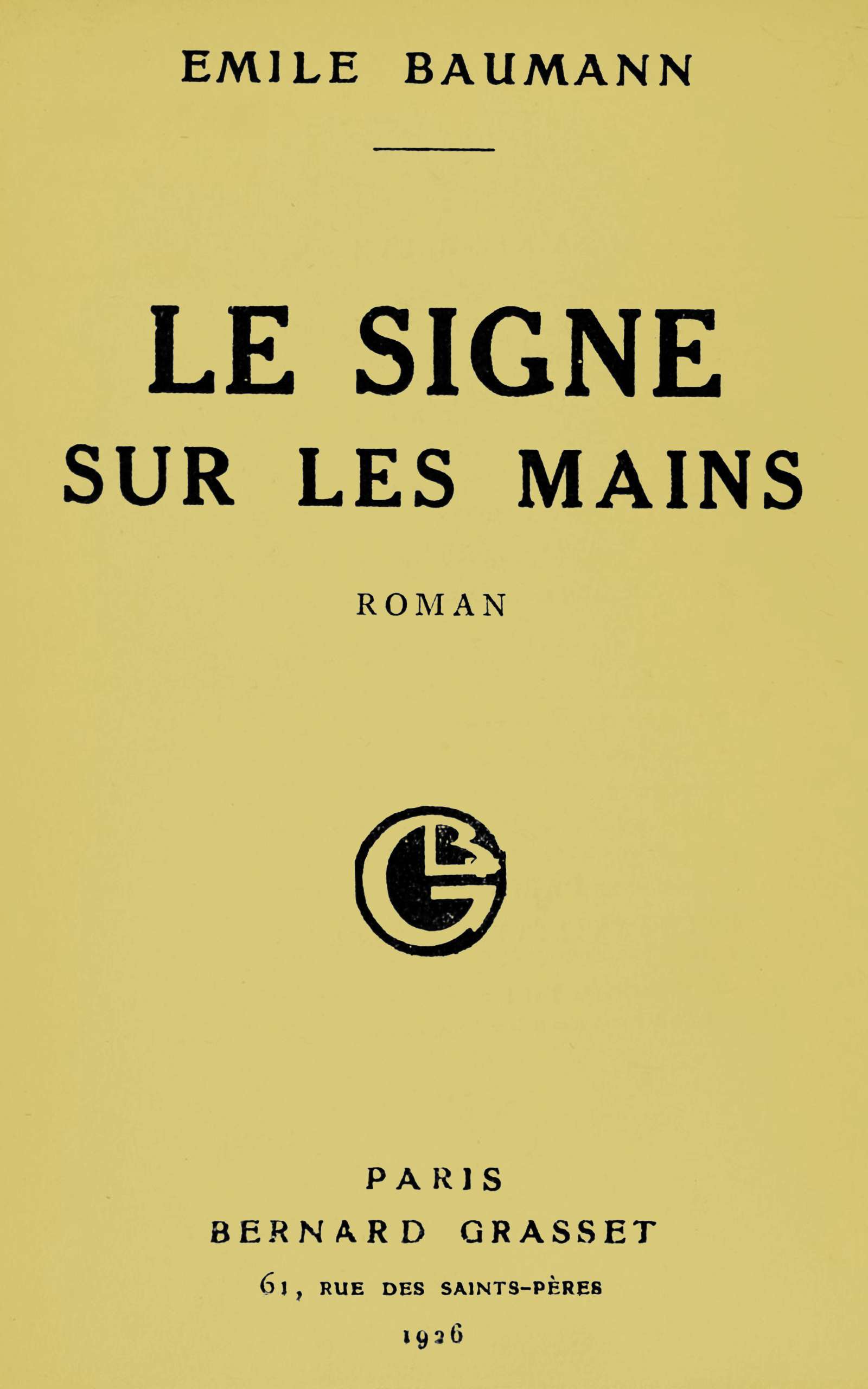 Copertina di Le signe sur les mains, di Emile Baumann