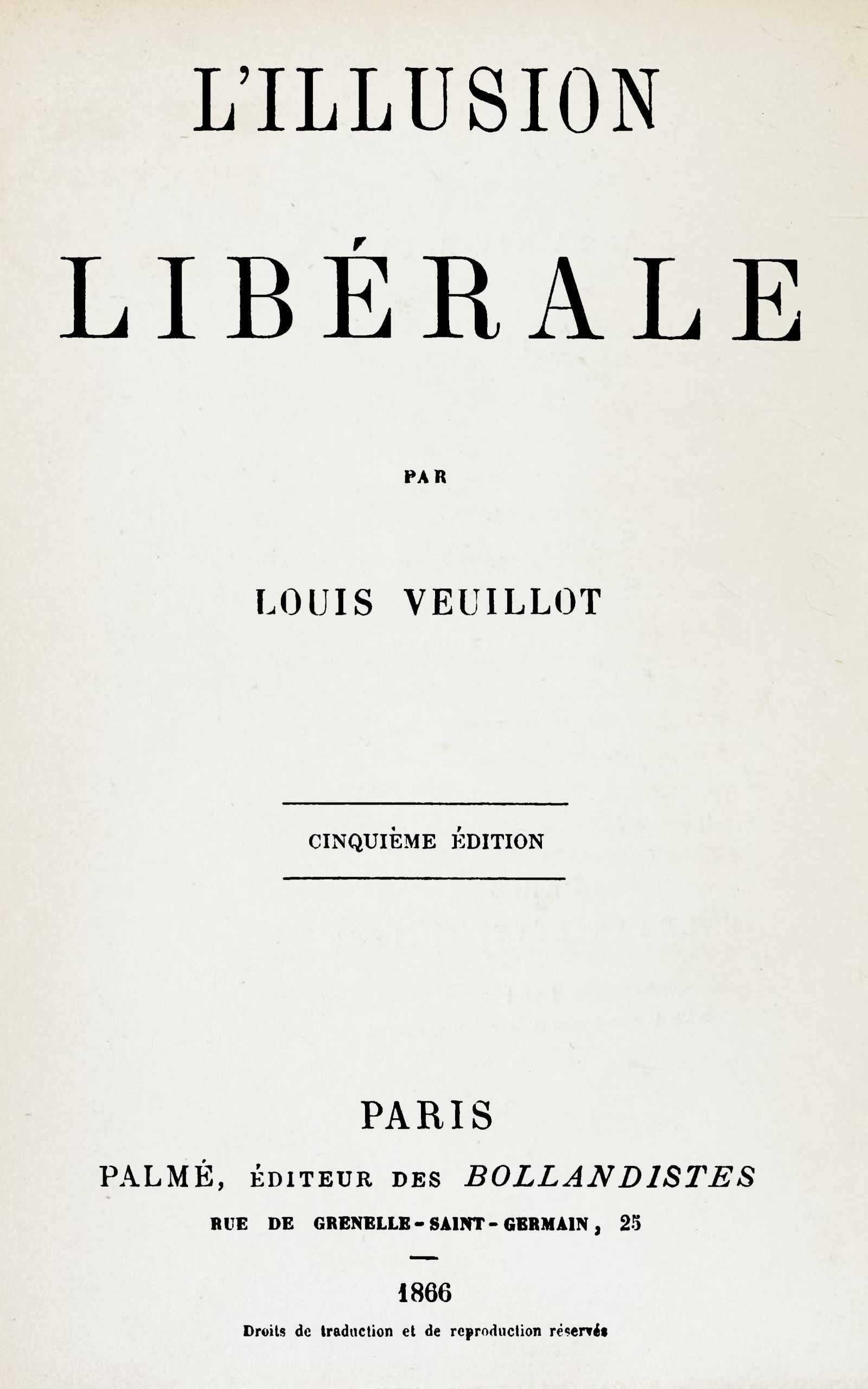 Capa de L'illusion libérale, de Louis Veuillot