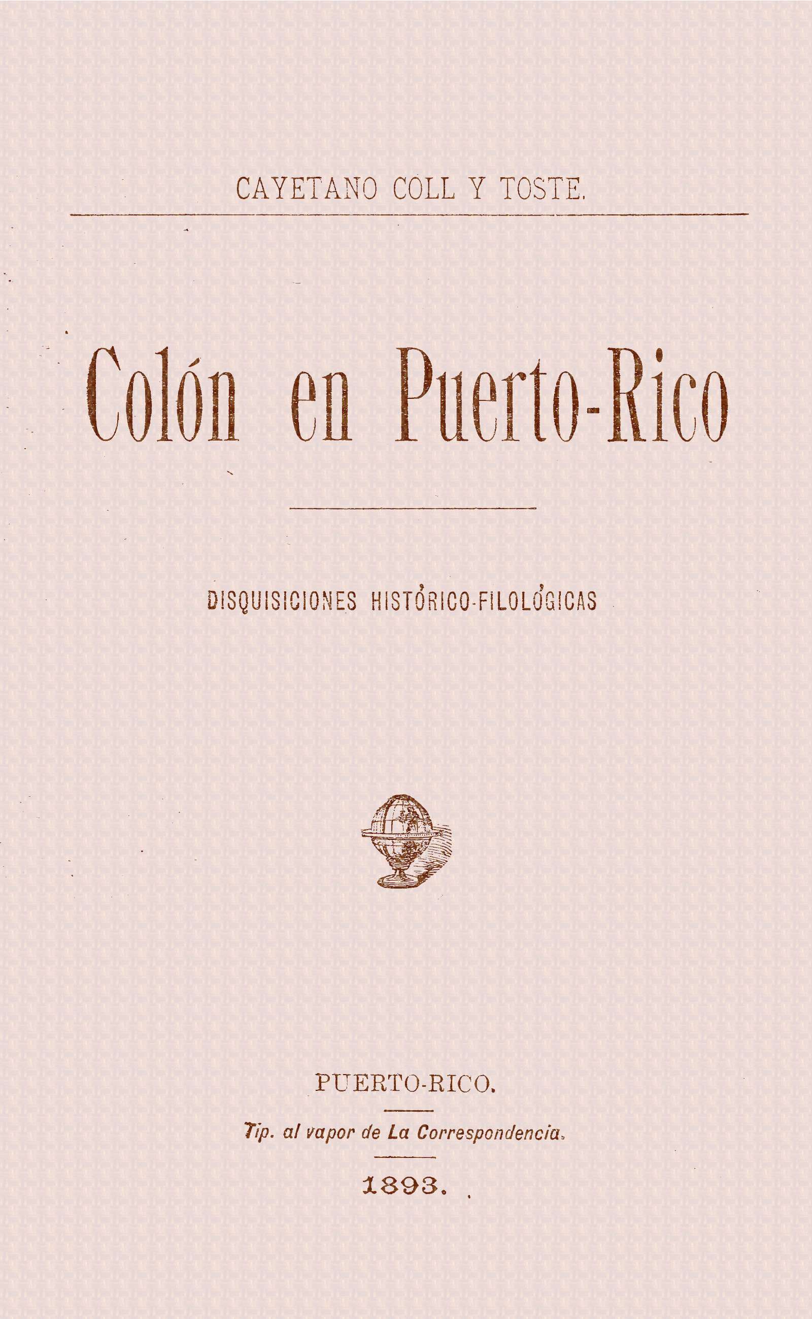 Capa de Colon en Puerto-Rico, de Cayetano Coll y Toste