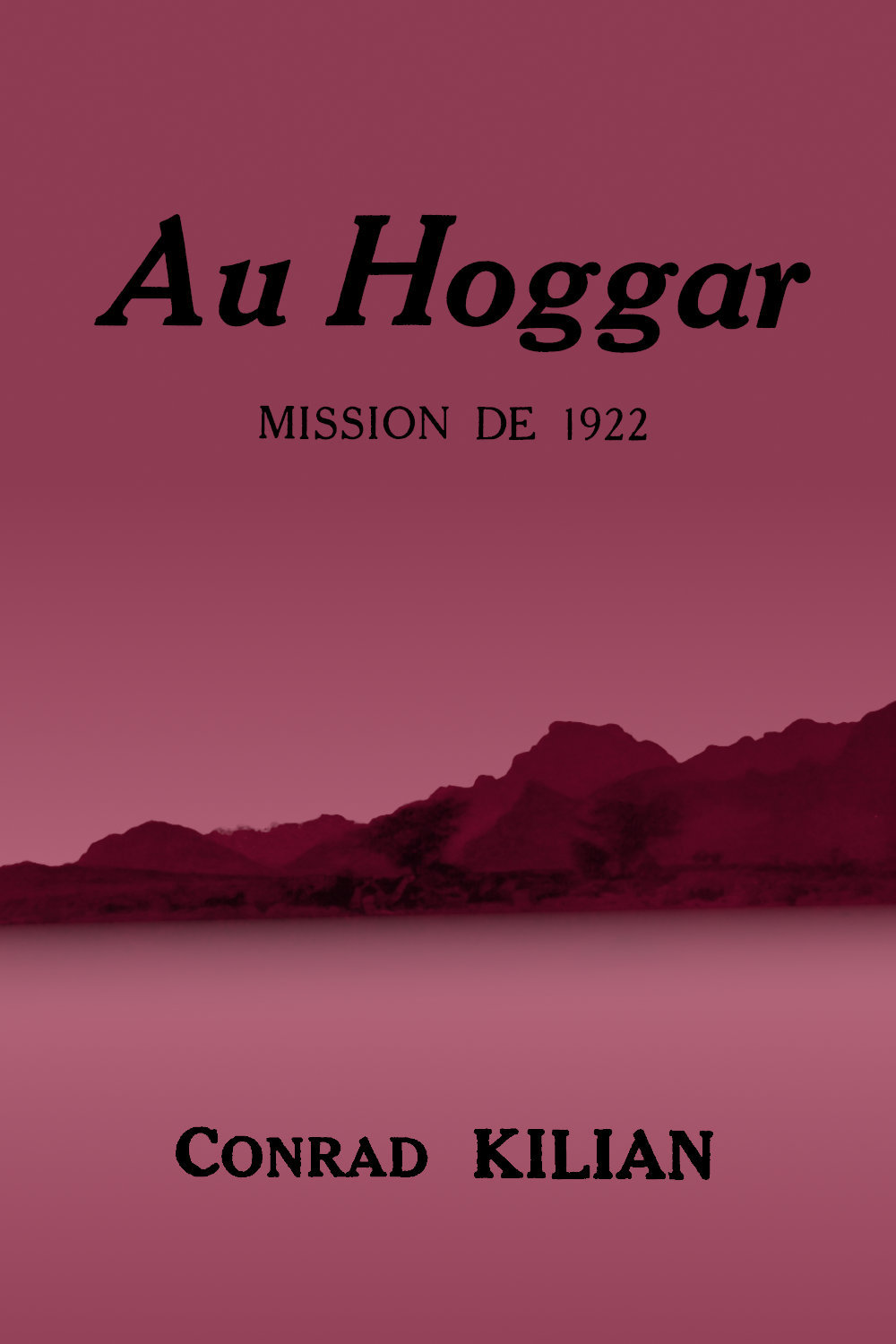 Copertina di Au Hoggar, di Conrad Kilian