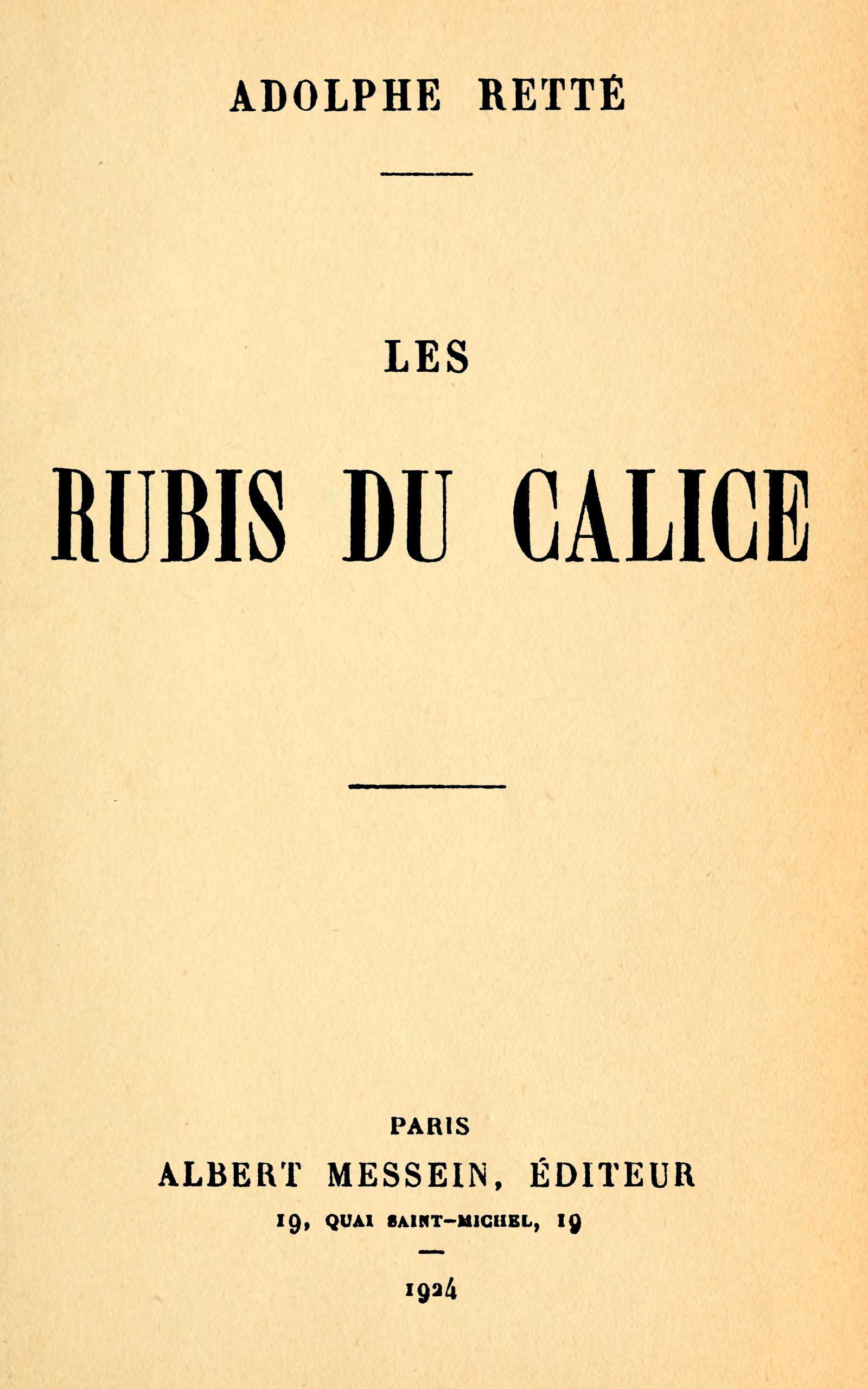 Copertina di Les rubis du calice, di Adolphe Retté