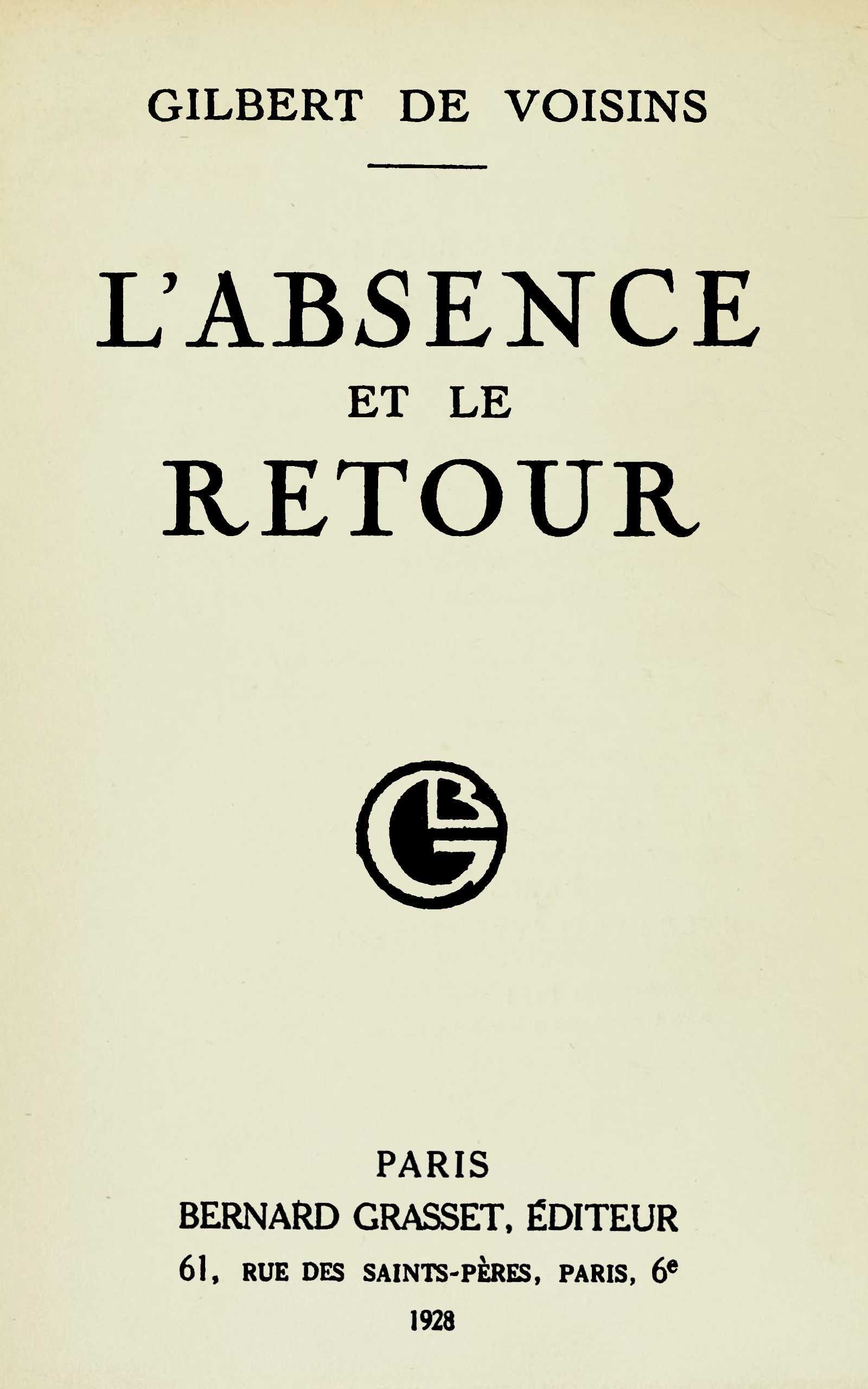 Copertina di L'absence et le retour, di Auguste Gilbert de Voisins