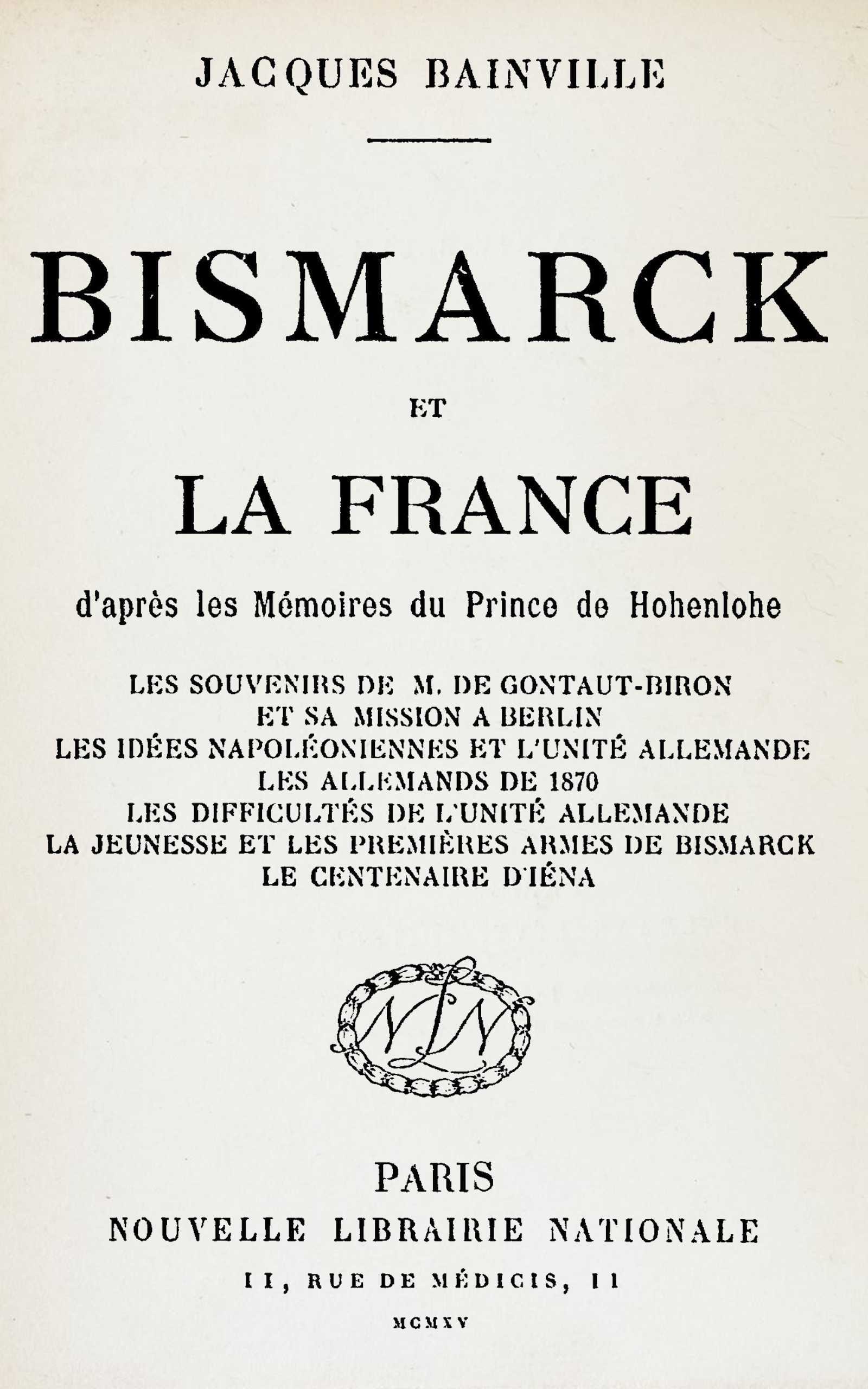 Copertina di Bismarck et la France, di Jacques Bainville