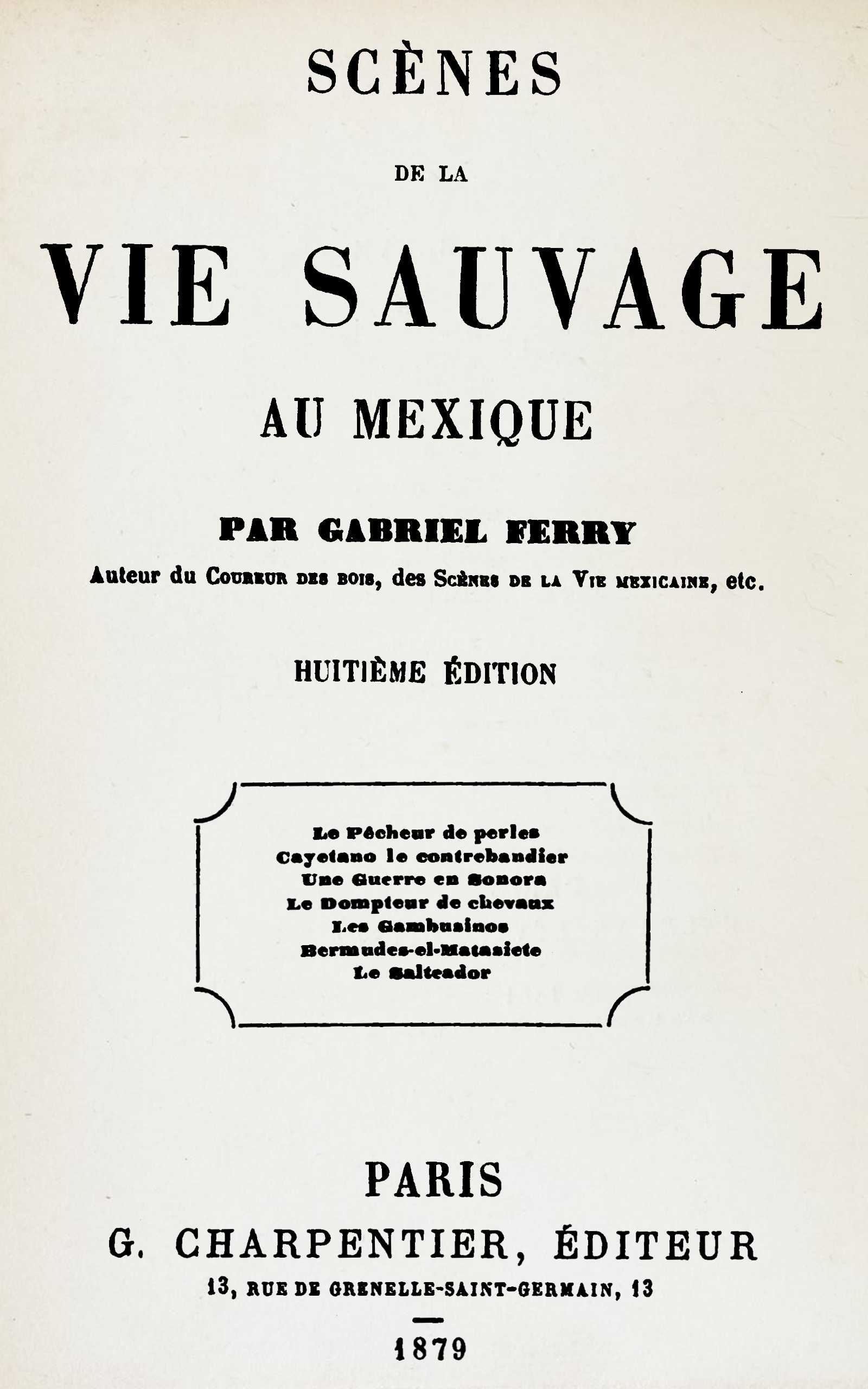 Copertina di Scènes de la vie sauvage au Mexique, di Gabriel Ferry