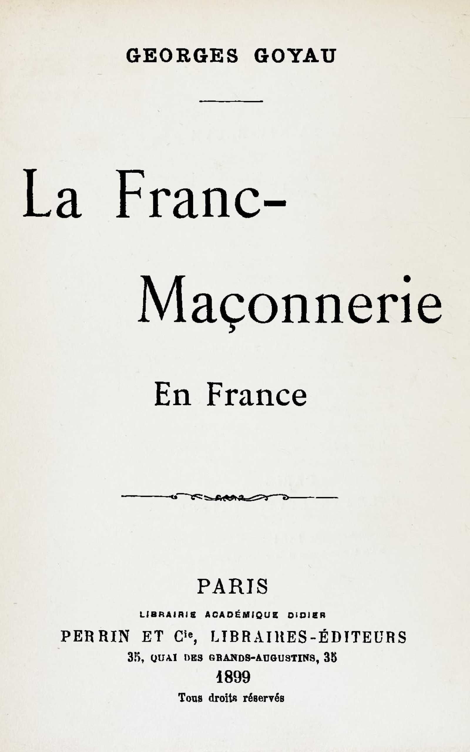 Copertina di La Franc-Maçonnerie en France, di Georges Goyau