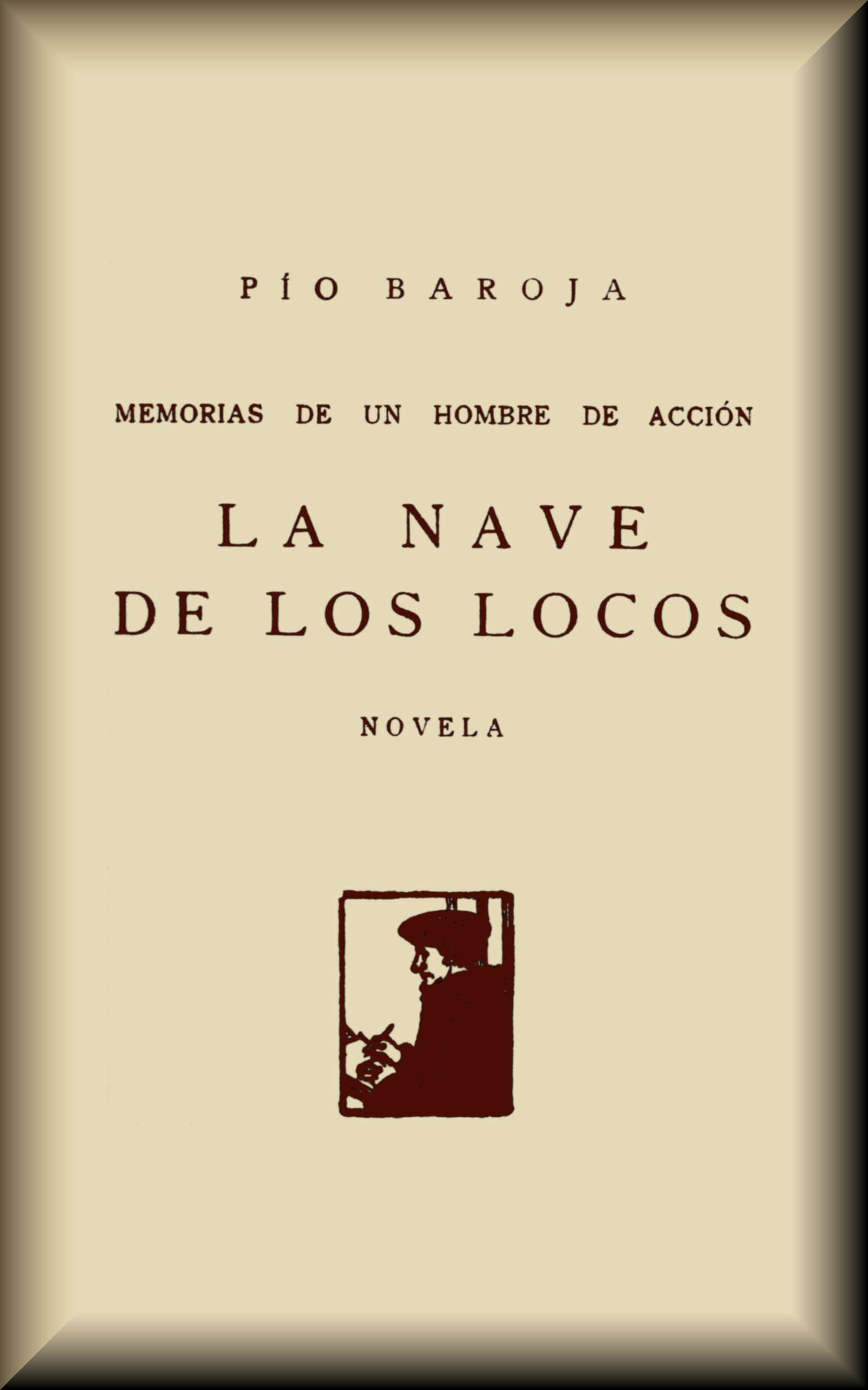 Portada de La nave de los locos, de Pío Baroja