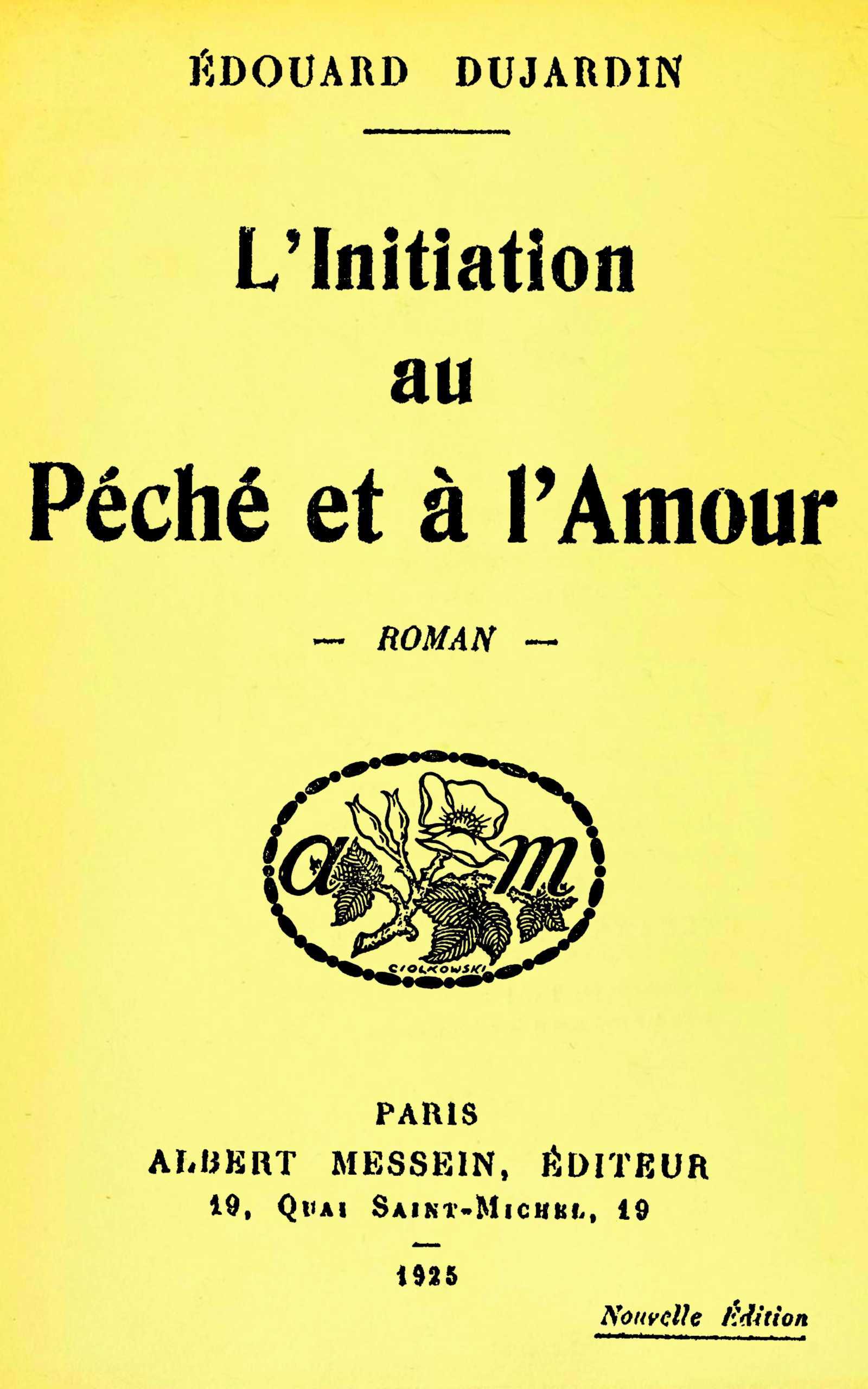 Copertina di L'initiation au péché et à l'amour, di Edouard Dujardin