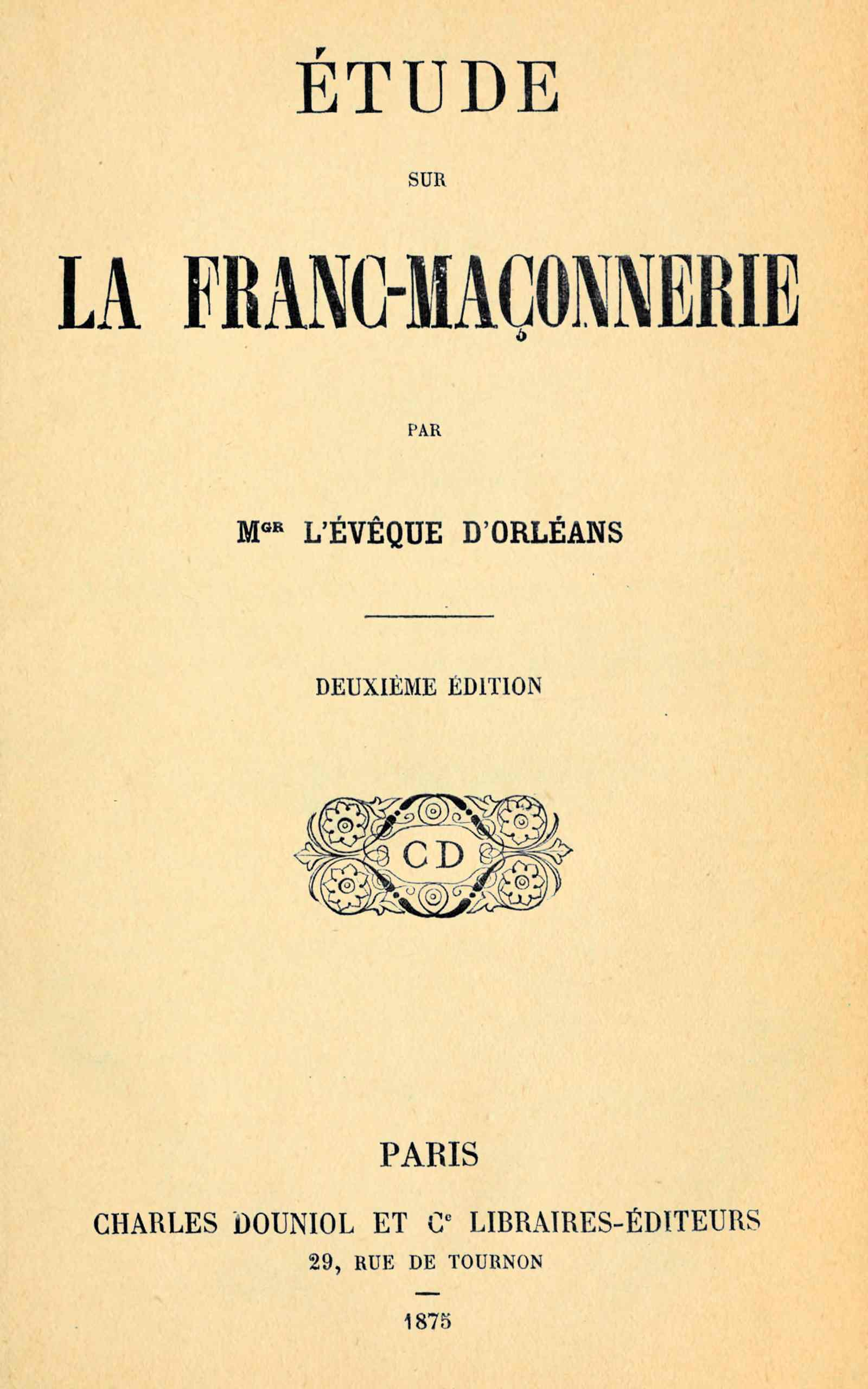 Copertina di Étude sur la Franc-Maçonnerie, di Félix Dupanloup