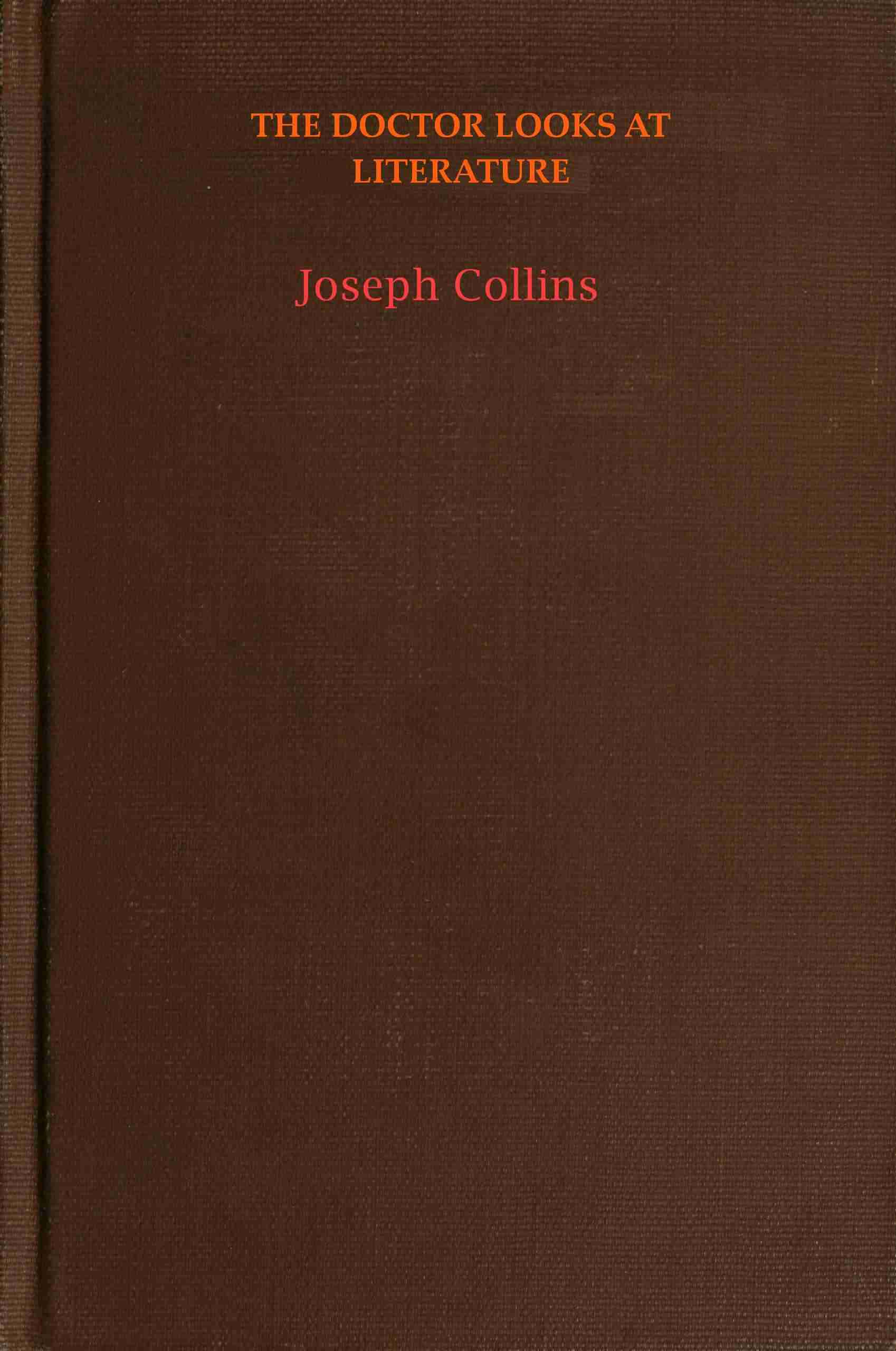 Copertina di The doctor looks at literature, di Joseph Collins