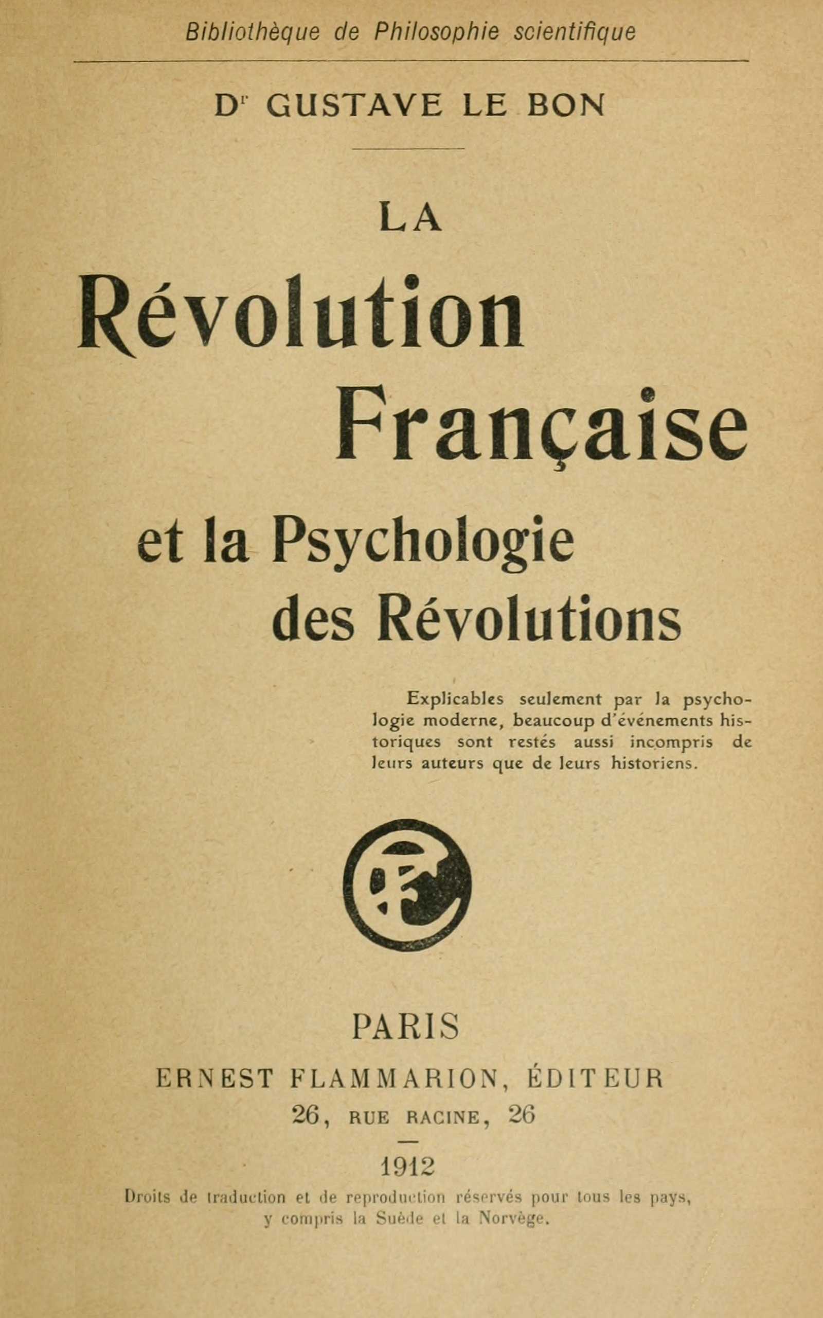 Portada de La Révolution Française et la psychologie des révolutions, de Gustave Le Bon