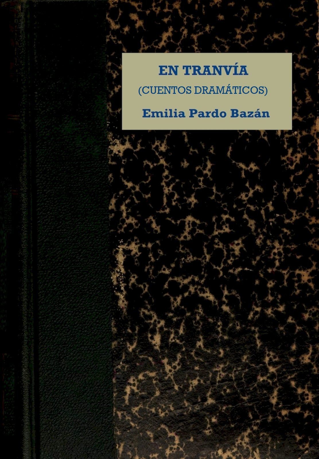 Couverture de En tranvía par condesa de Emilia Pardo Bazán