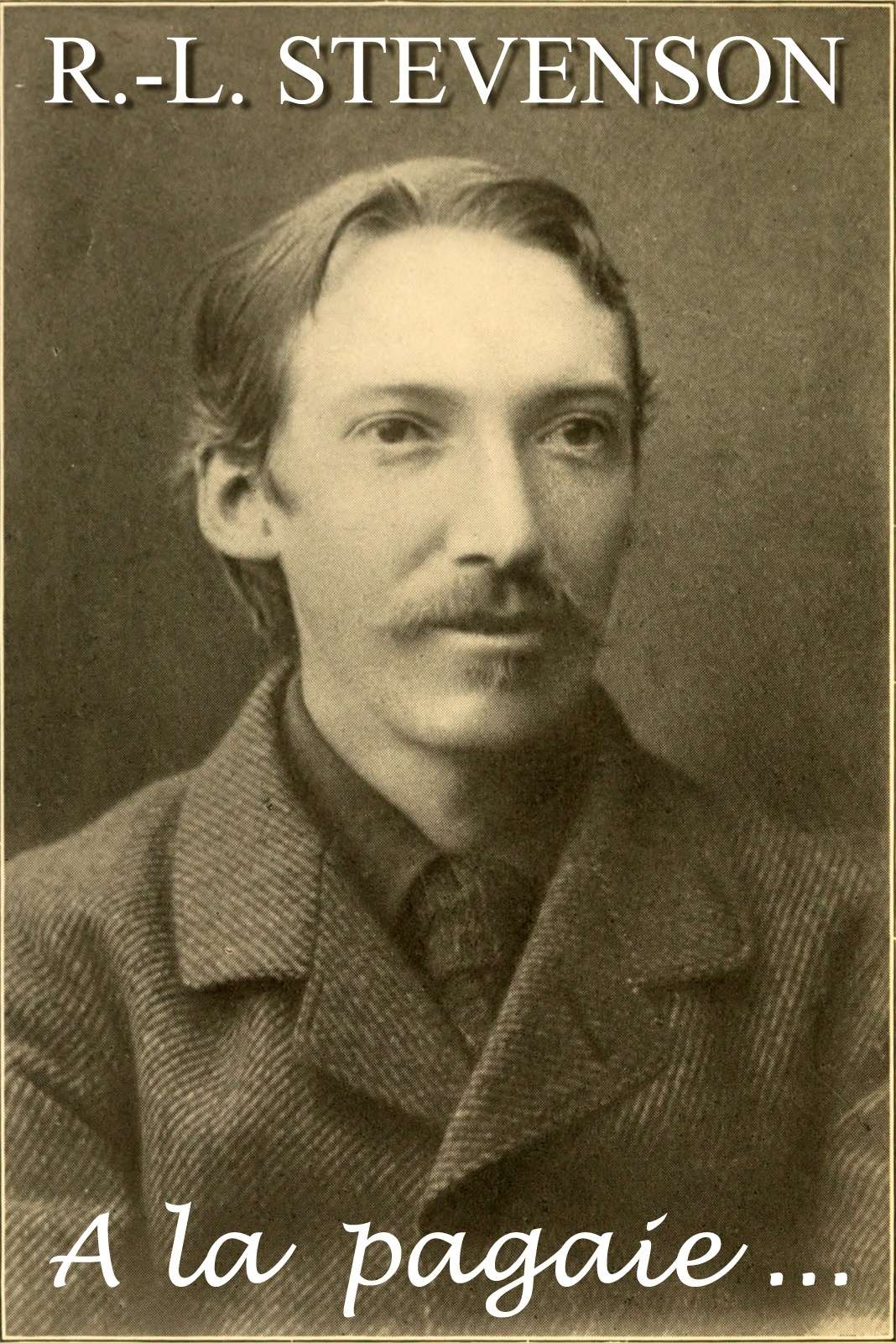 Copertina di A la pagaïe, di Robert Louis Stevenson