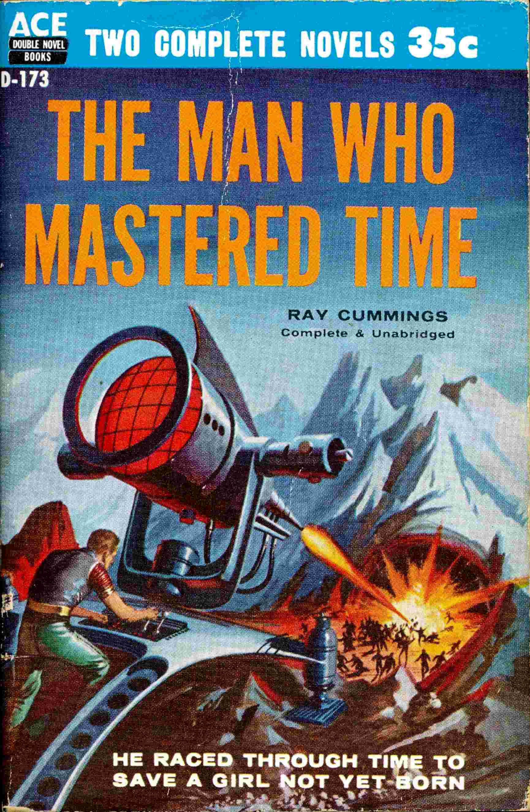 Copertina di The man who mastered time, di Ray Cummings