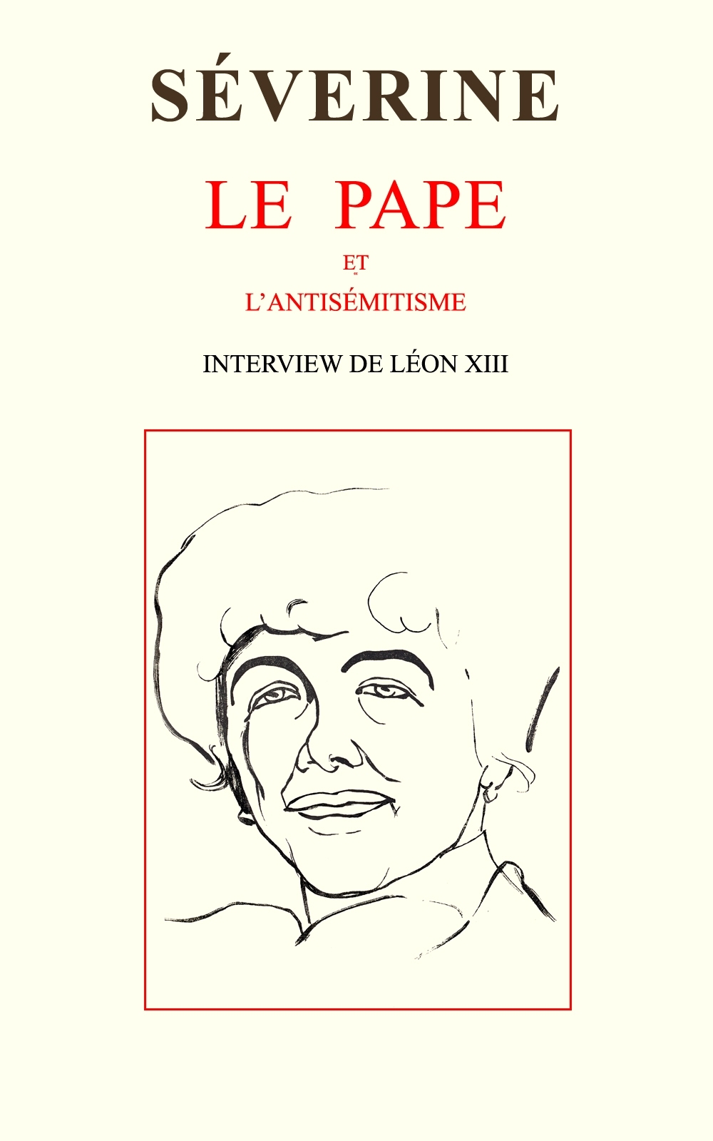 Copertina di Le Pape et l'antisémitisme, di Séverine