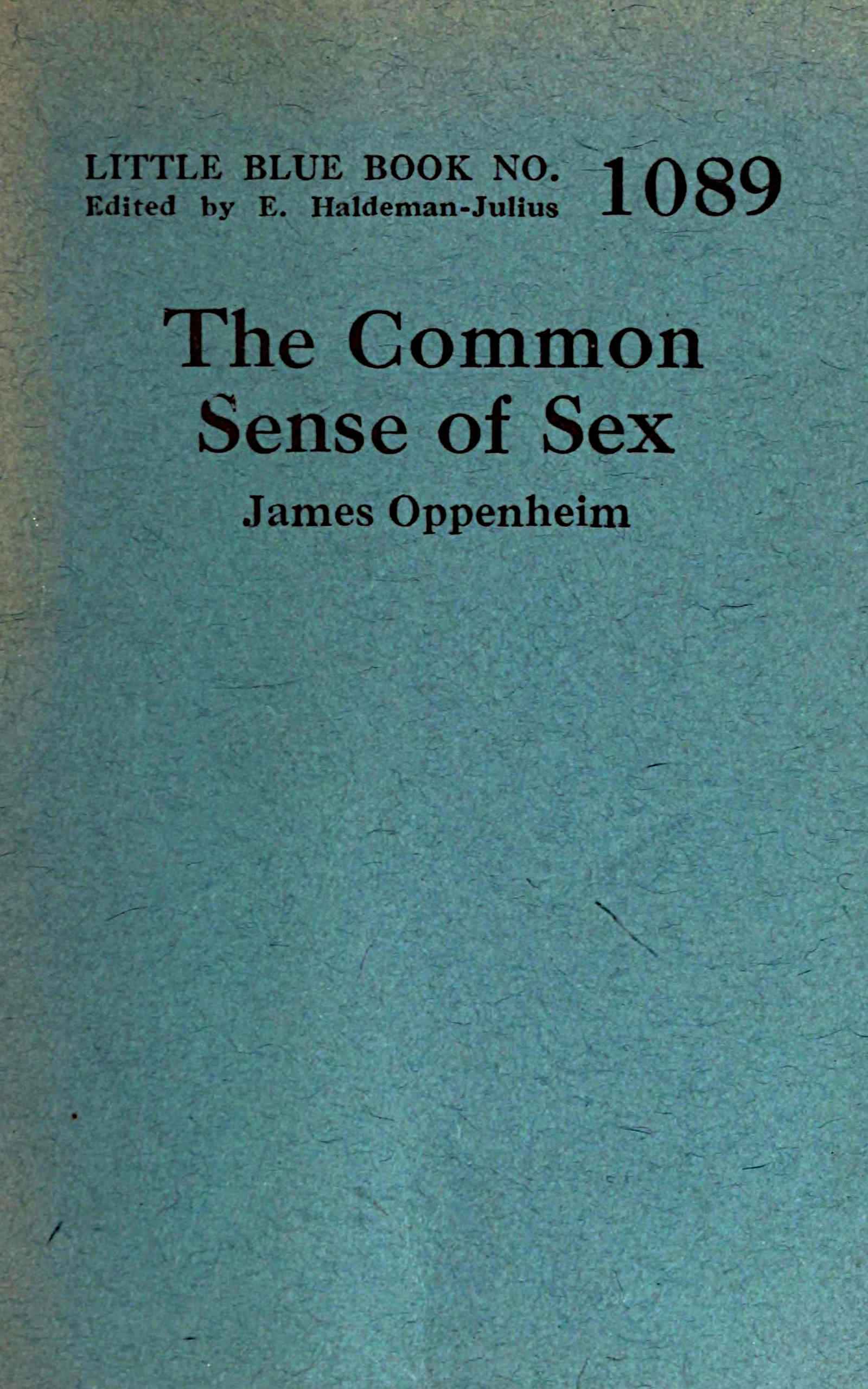 Copertina di The common sense of sex, di James Oppenheim