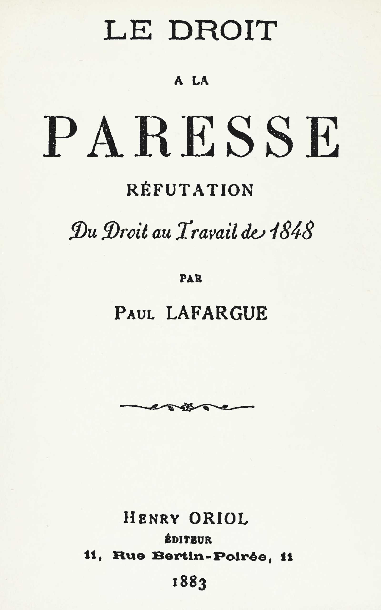 Copertina di Le droit à la paresse, di Paul Lafargue