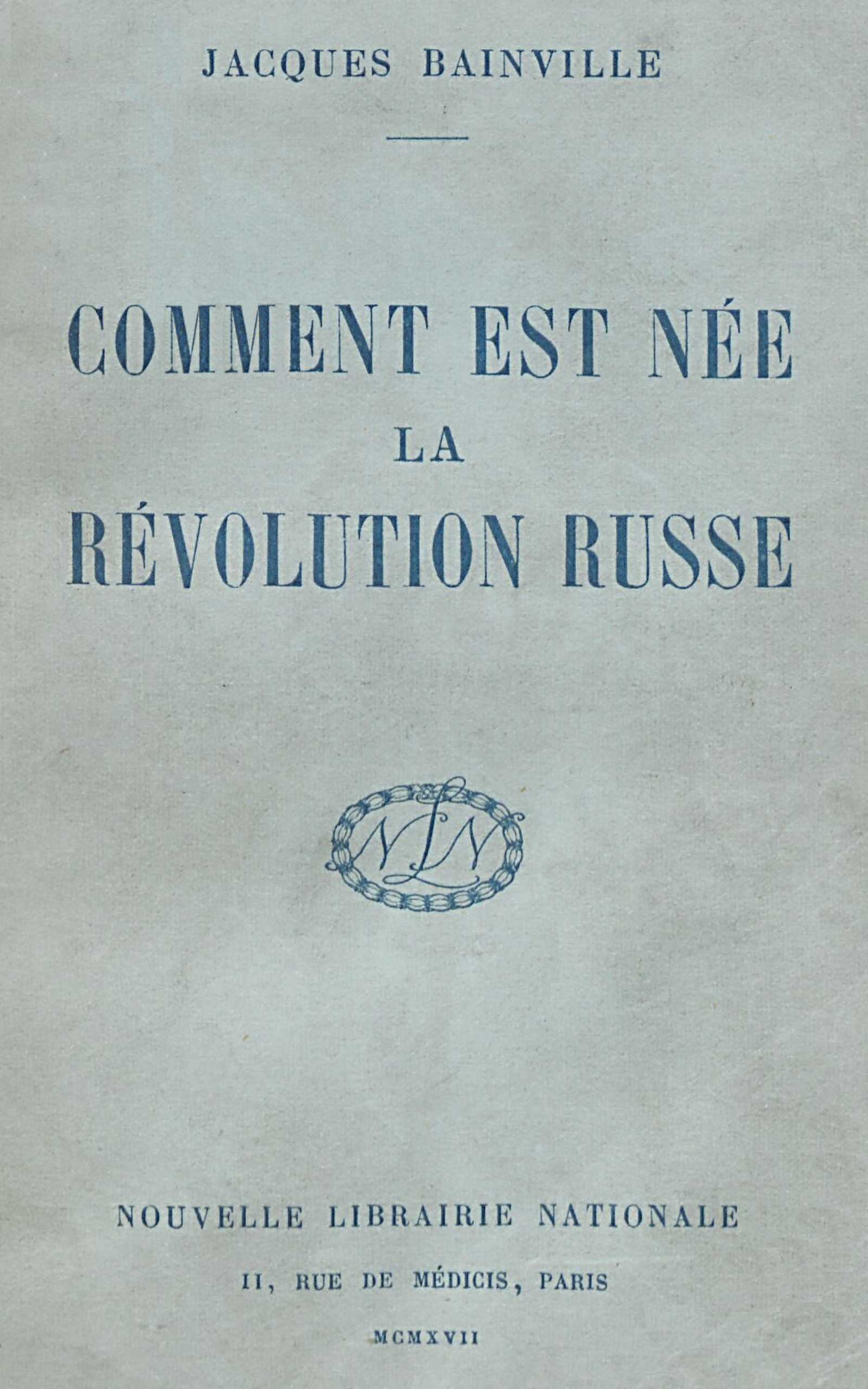 Copertina di Comment est née la révolution russe, di Jacques Bainville