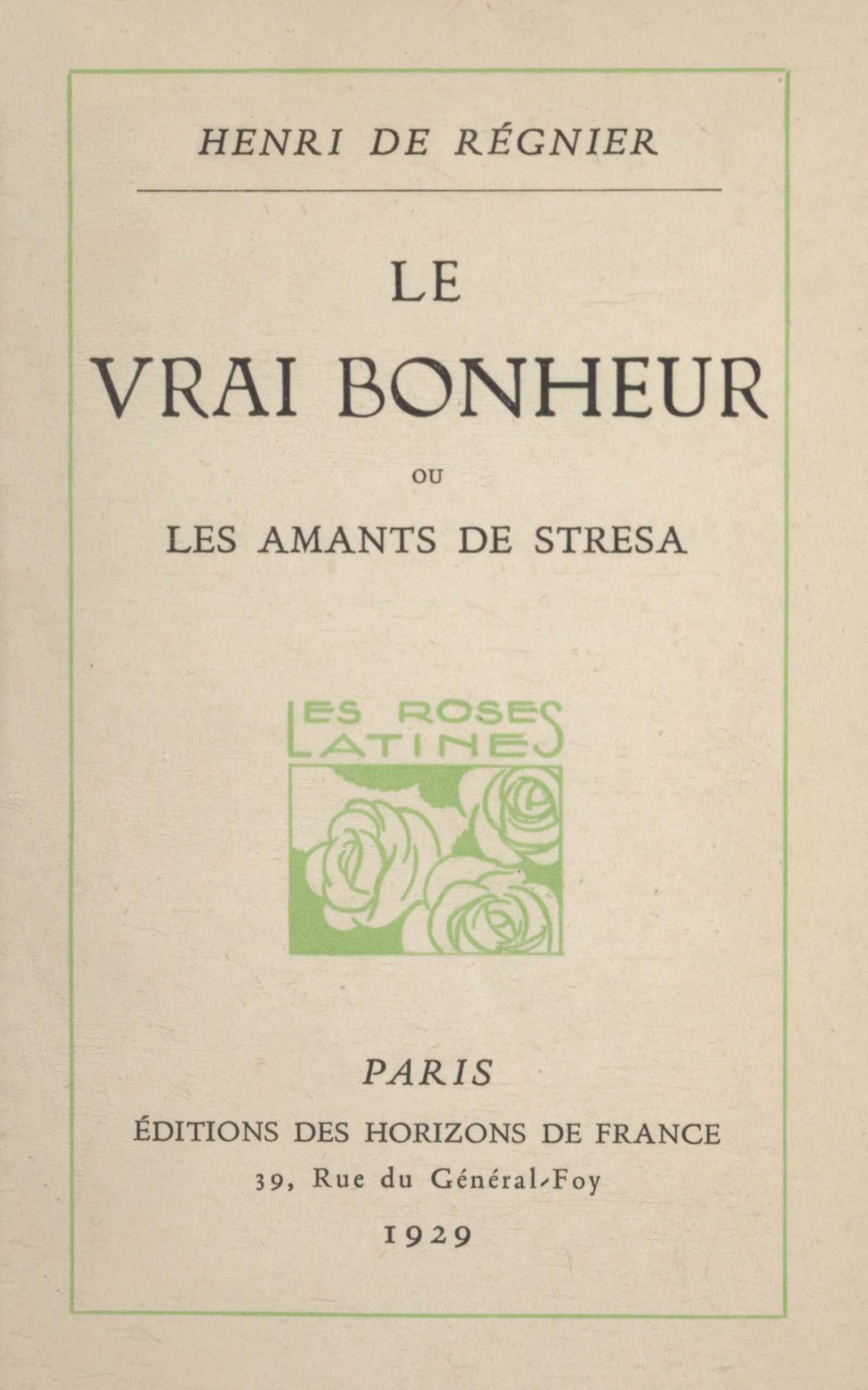 Copertina di Le vrai bonheur, di Henri de Régnier