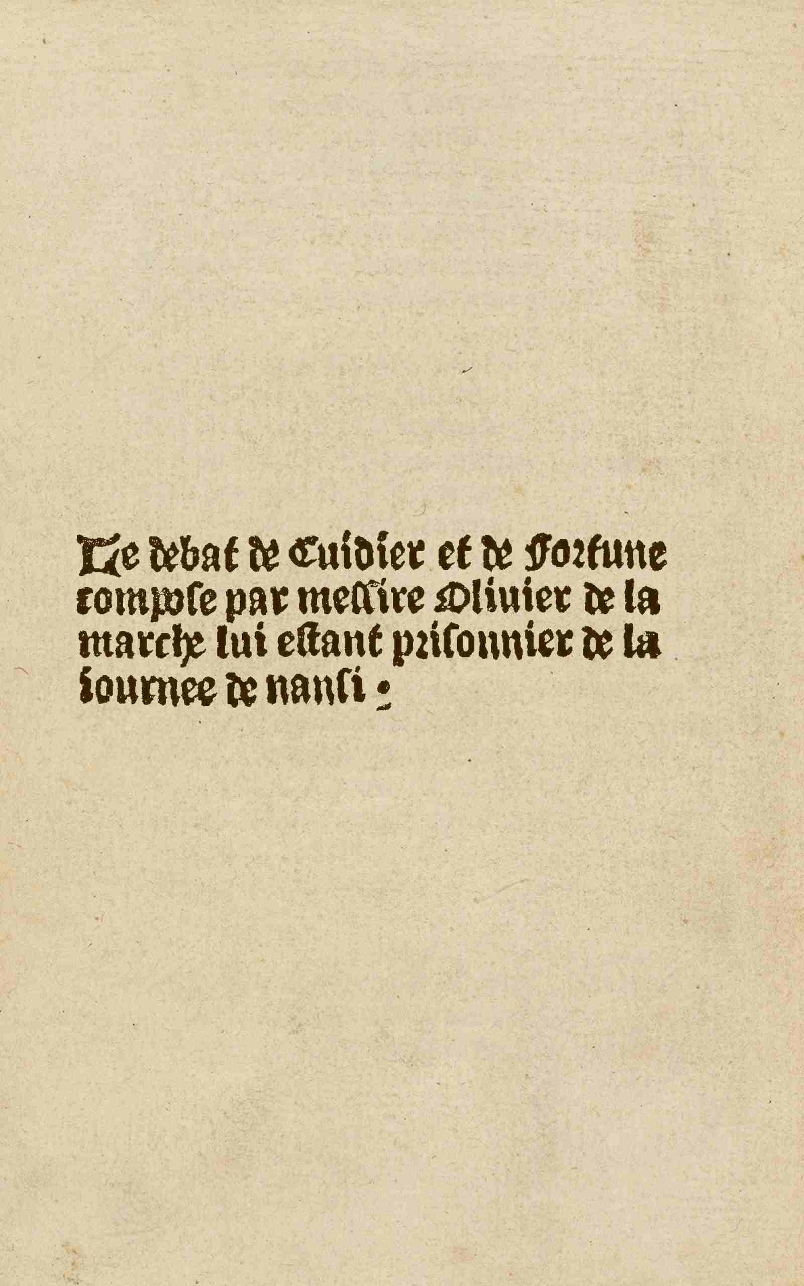 Copertina di Le debat de Cuidier et de Fortune, di Olivier de La Marche