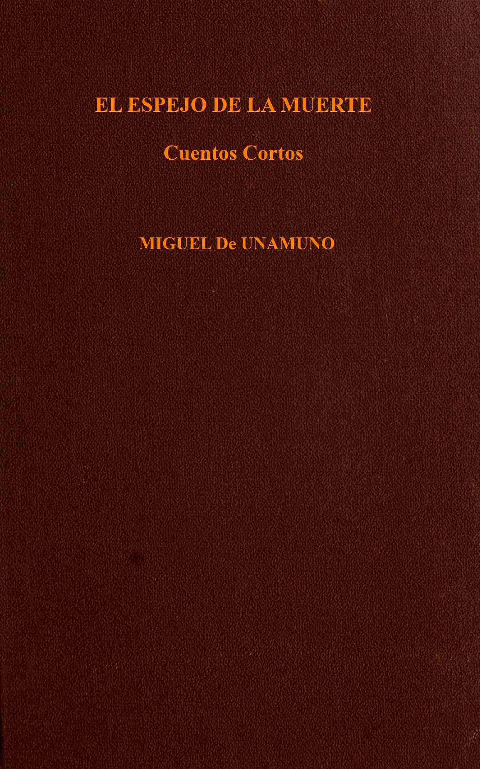 Cover of El espejo de la muerte by Miguel de Unamuno