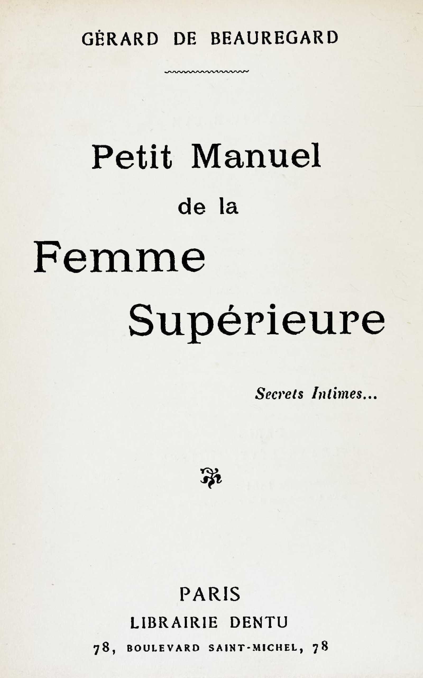 Copertina di Petit manuel de la femme supérieure, di Gerard de Beauregard