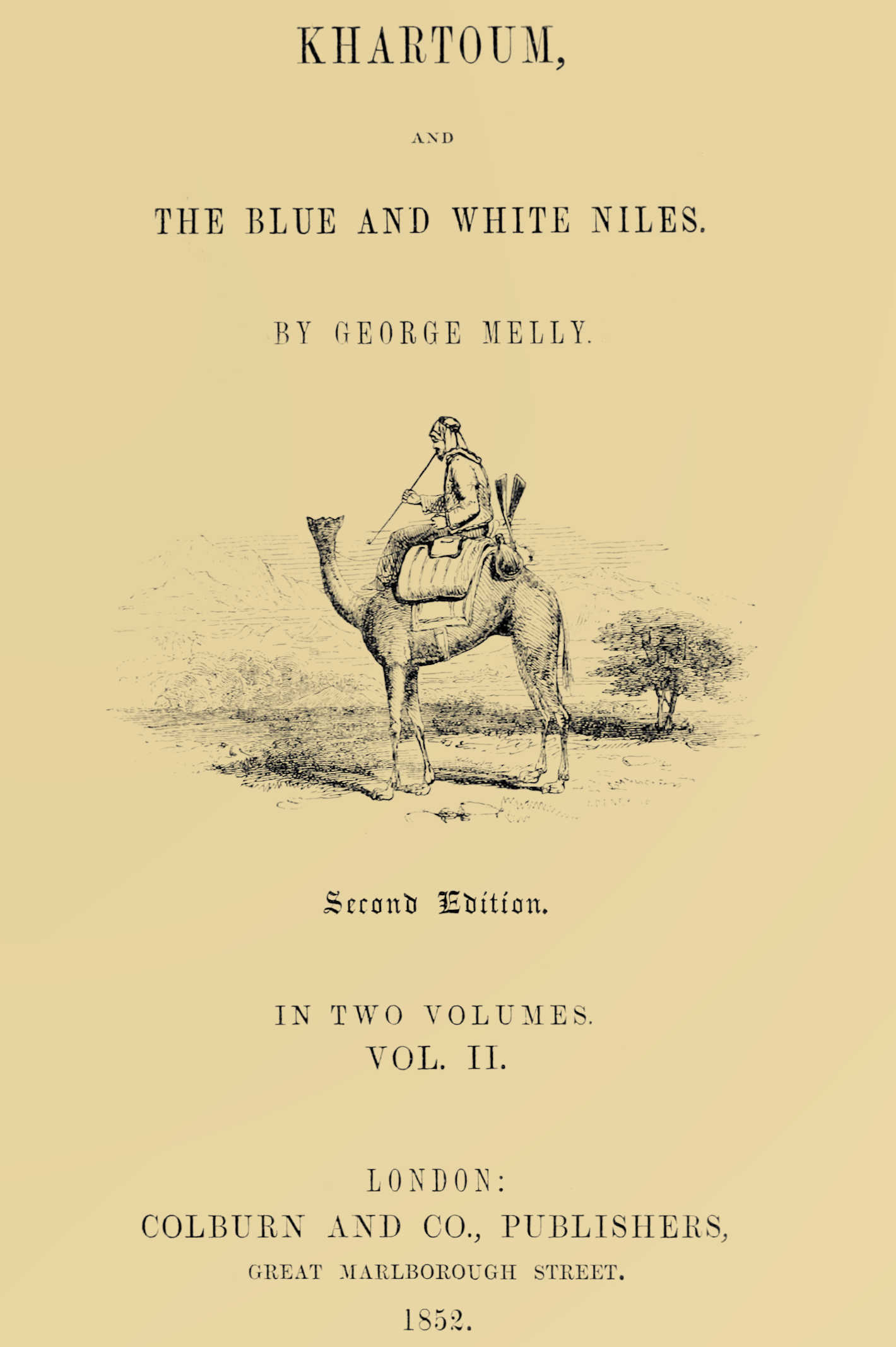 Portada de Khartoum, and the Blue and White Niles, Vol. 2 (of 2), de George Melly