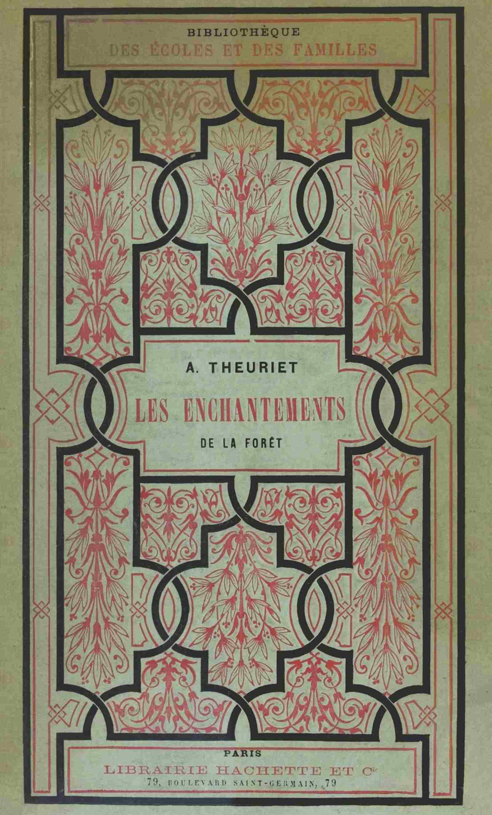 Portada de Les enchantements de la forêt, de André Theuriet