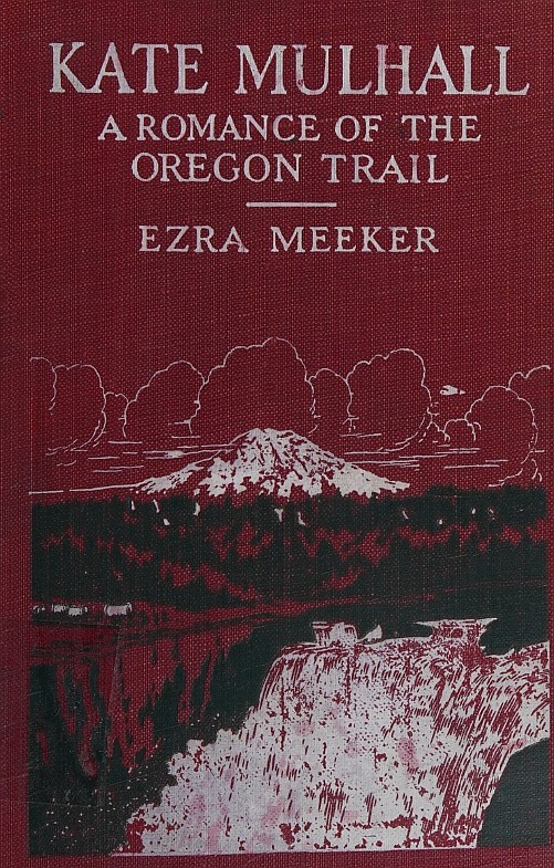 Cover of Kate Mulhall by Ezra Meeker