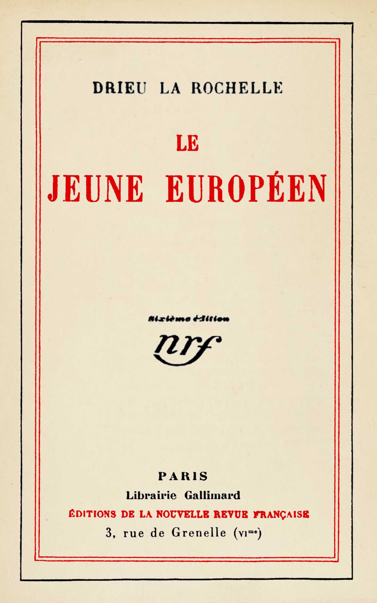 Portada de Le jeune Européen, de Pierre Drieu La Rochelle