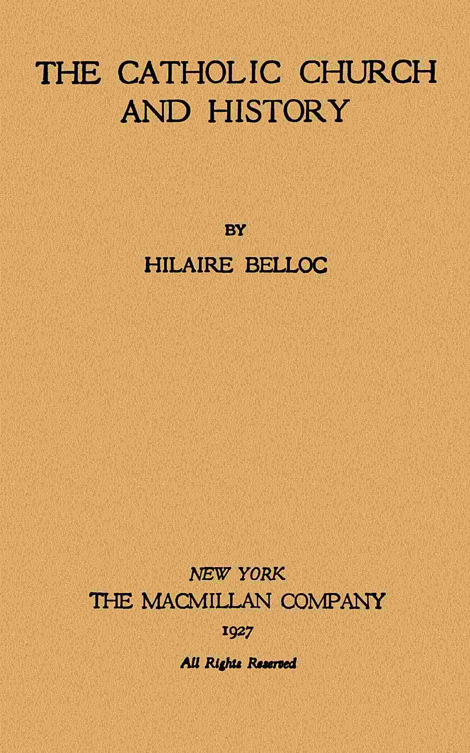 Portada de The Catholic Church and history, de Hilaire Belloc